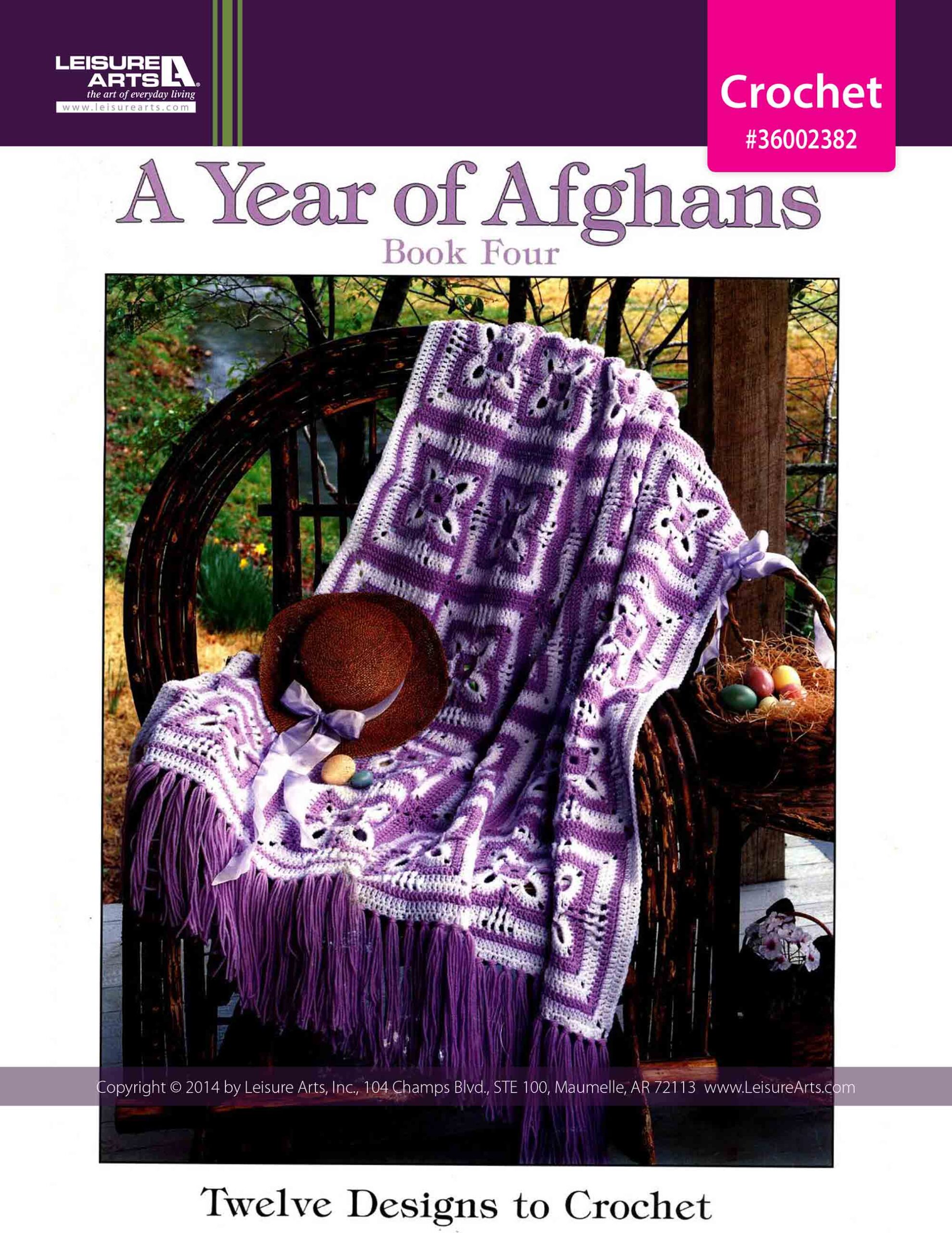 Leisure Arts A Year of Afghans Book 4 Crochet eBook