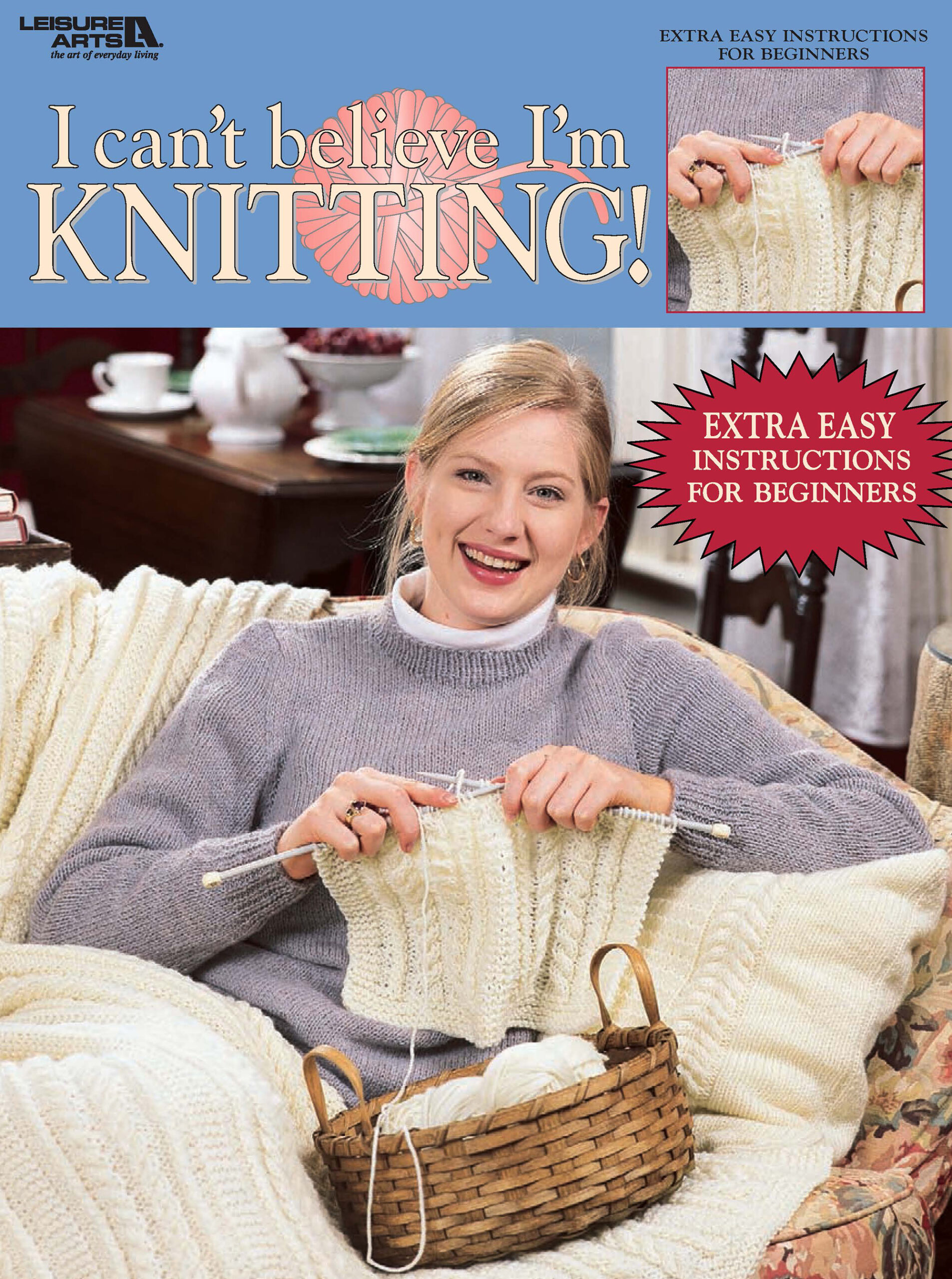 Leisure Arts I Cant Believe Im Knitting eBook