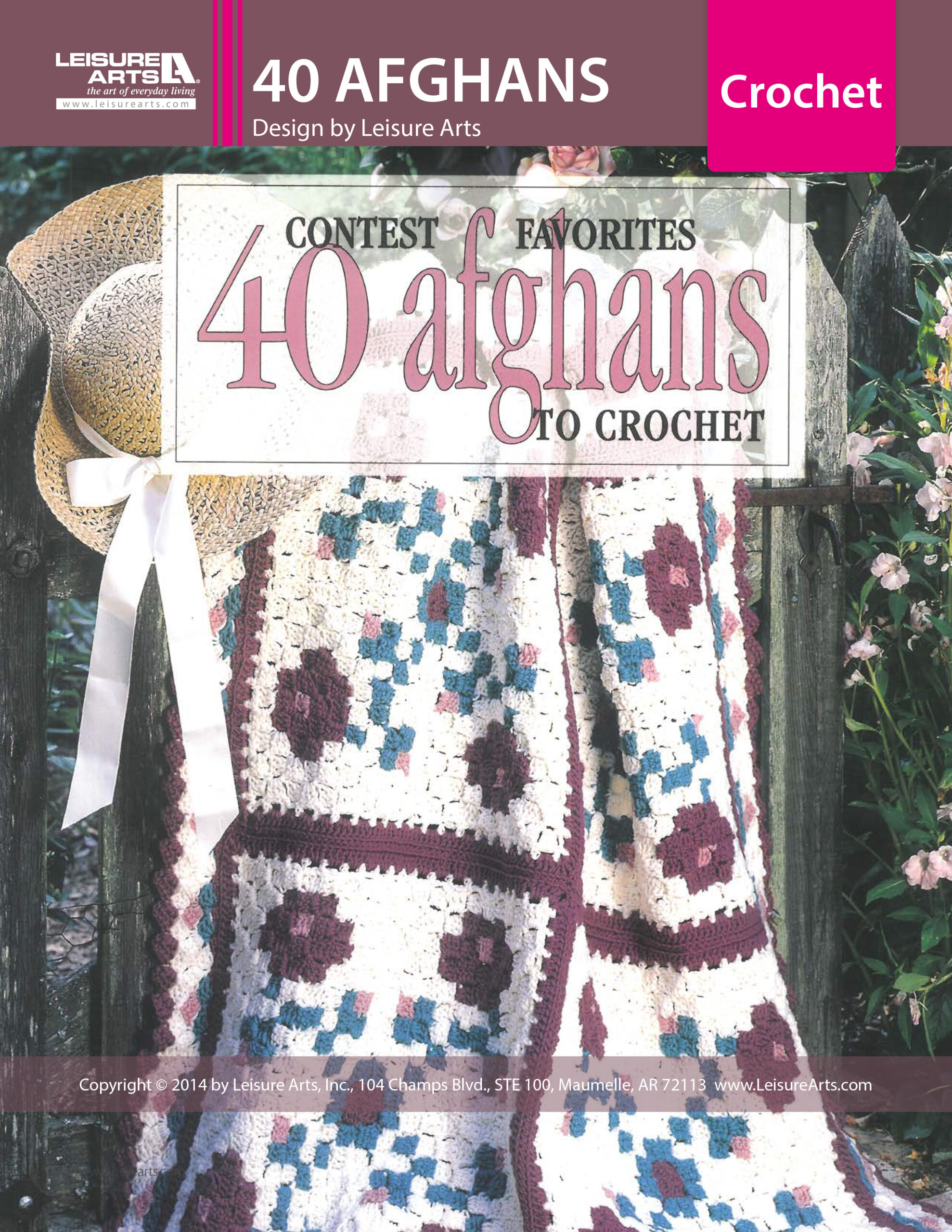 Leisure Arts Contest Favorites 40 Afghans to Crochet eBook