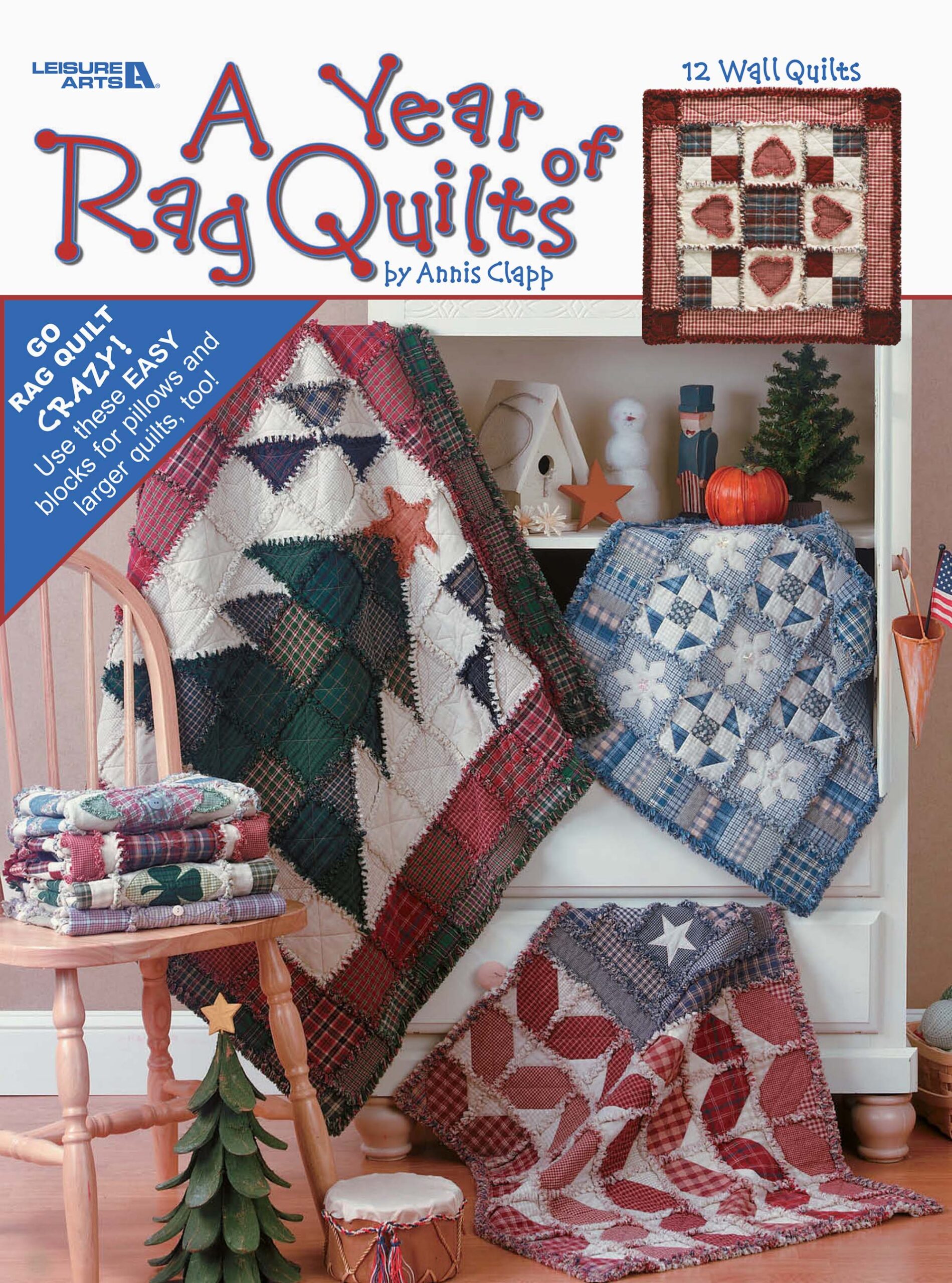 Leisure Arts A Year of Rag Quilts eBook
