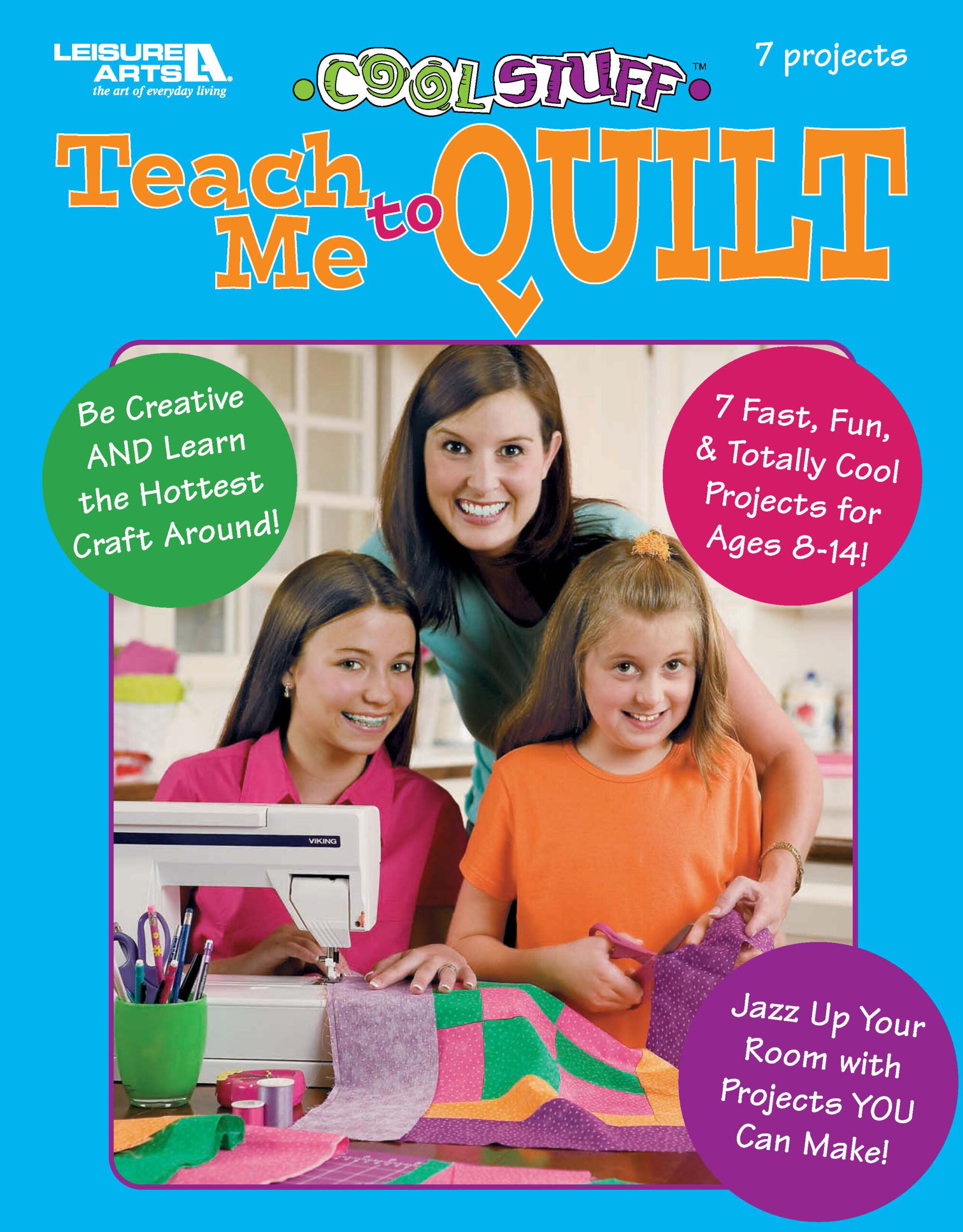 Leisure Arts Cool Stuff Teach Me To Quilt eBook