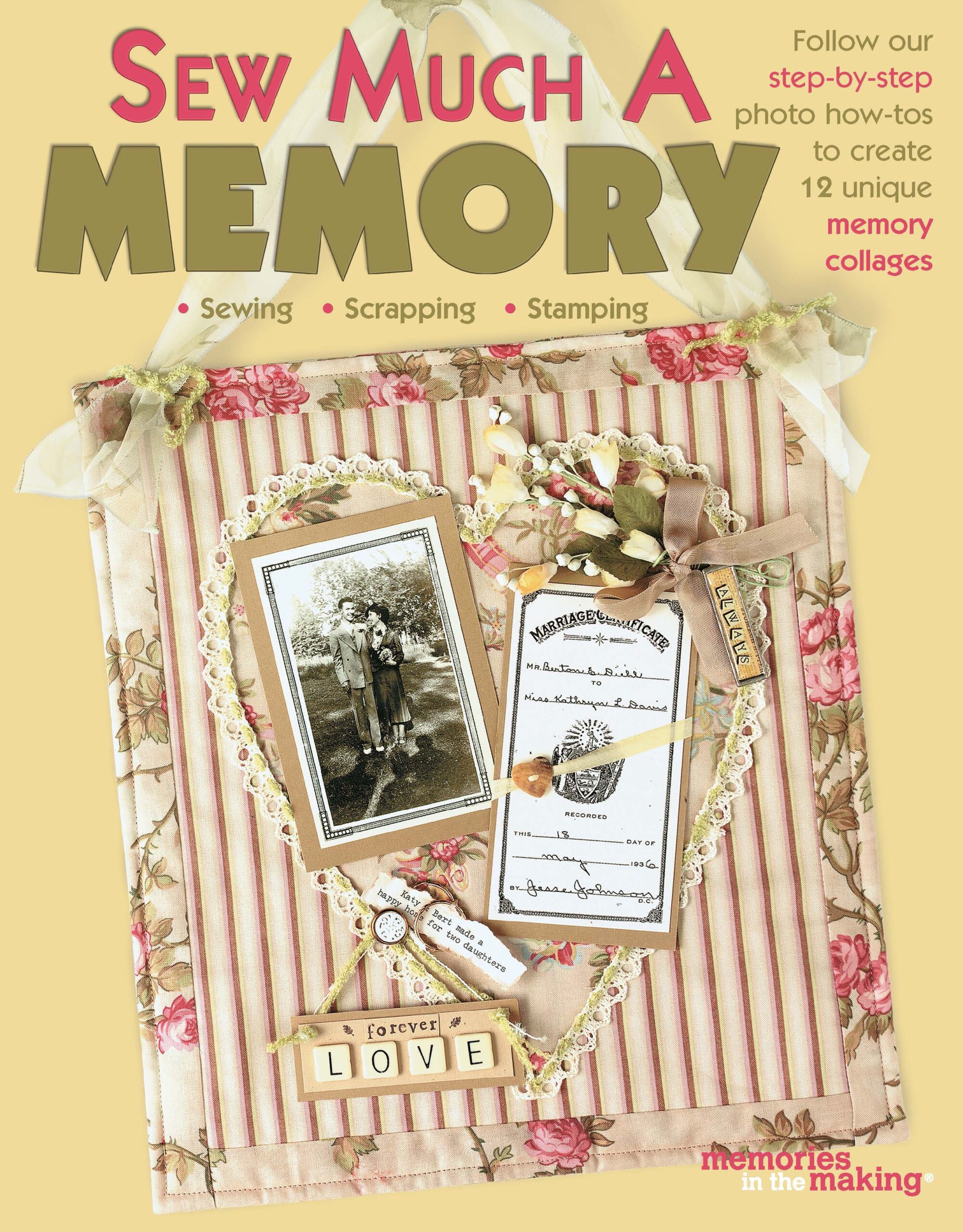 Leisure Arts Sew Much A Memory Collage eBook