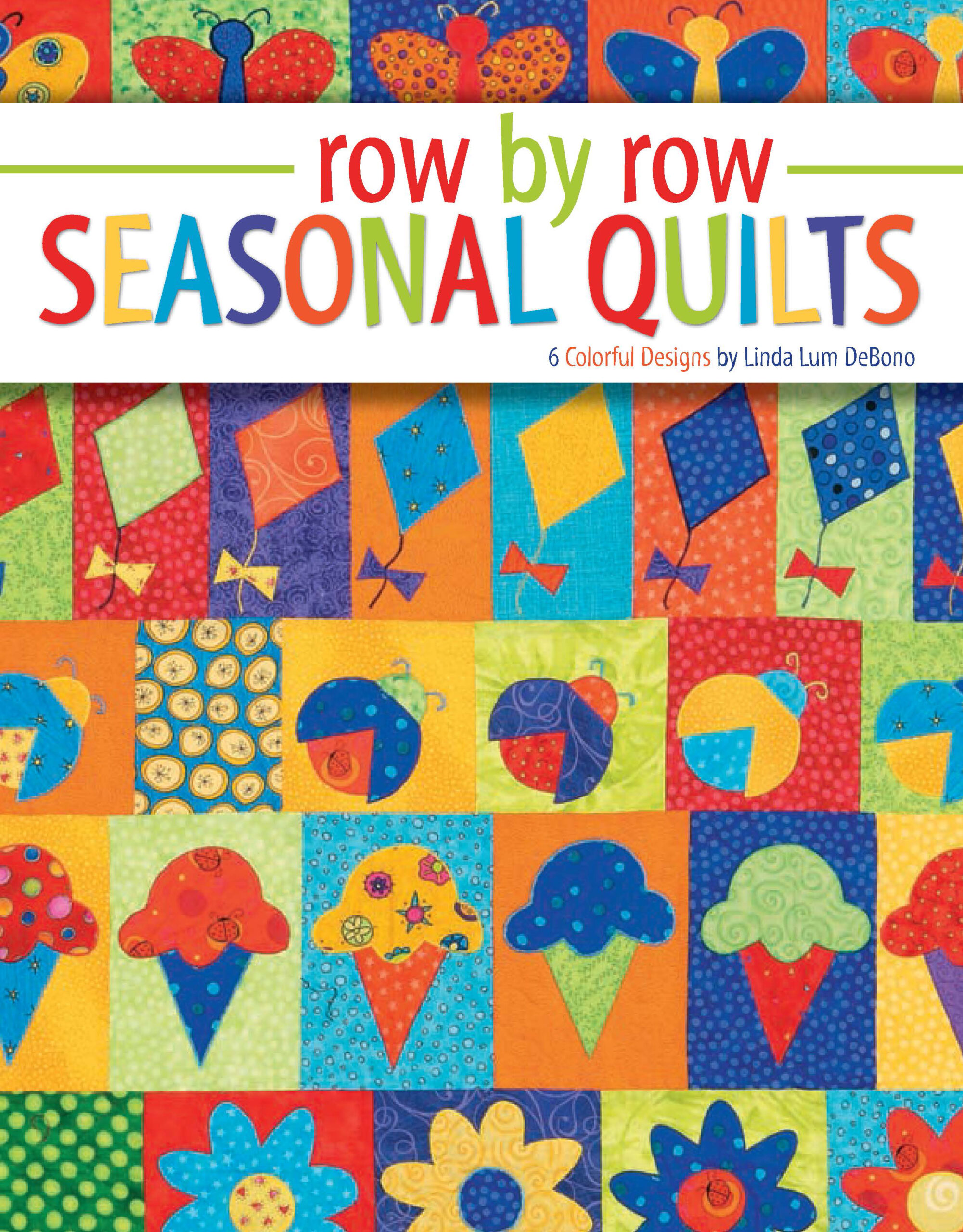 Leisure Arts Row By Row Seasonal Quilts eBook