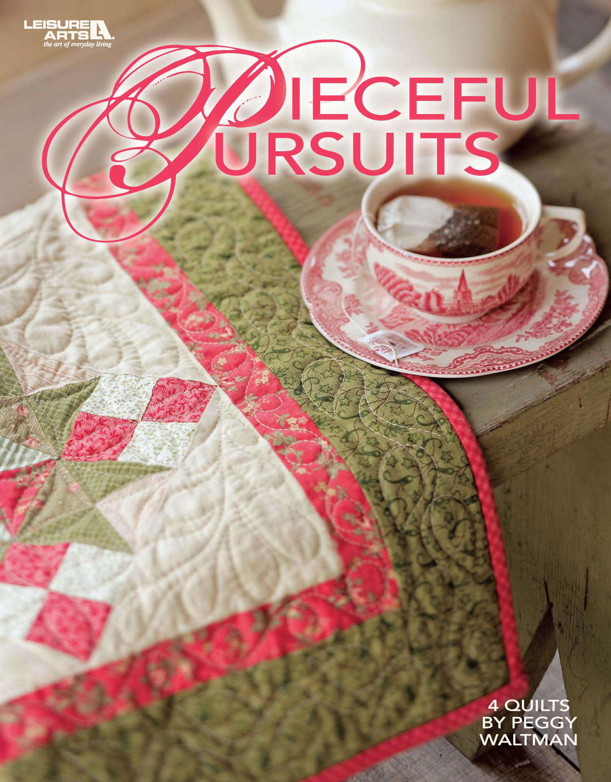 Leisure Arts Pieceful Pursuits Quilt eBook