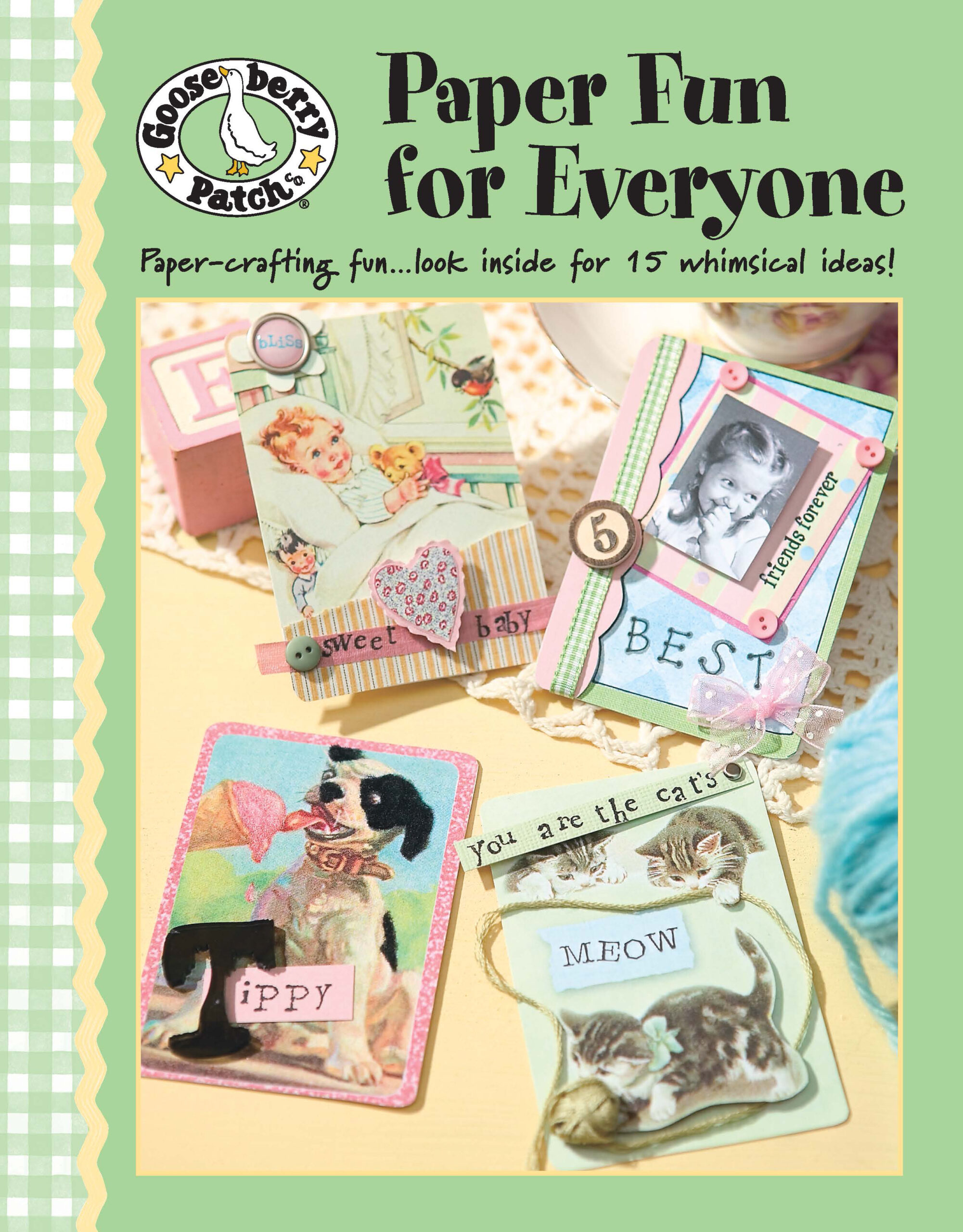 Leisure Arts Gooseberry Patch Paper Fun For Everyone eBook