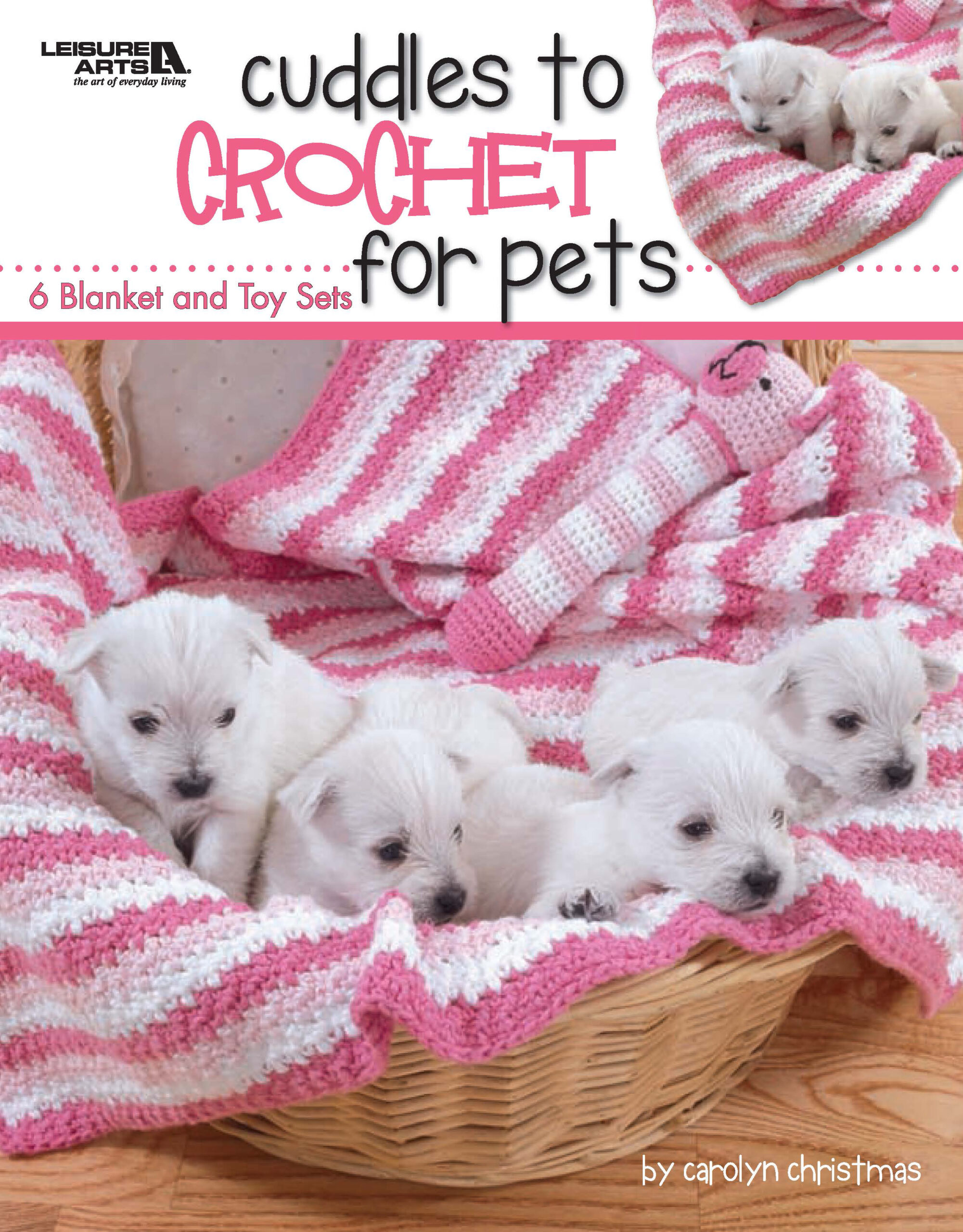 Leisure Arts Cuddles To Crochet For Pets eBook