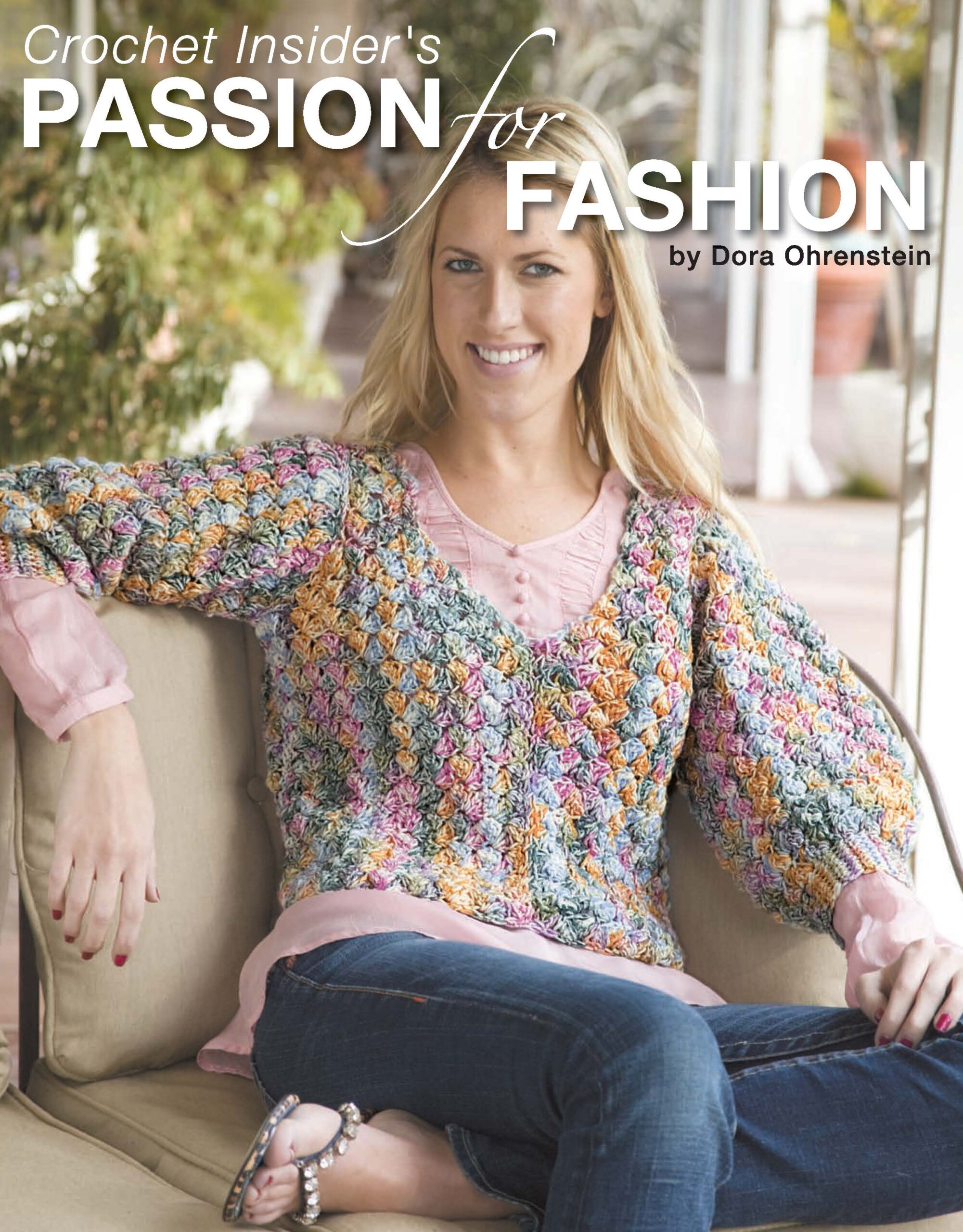 Leisure Arts Crochet Insiders Passion for Fashion eBook