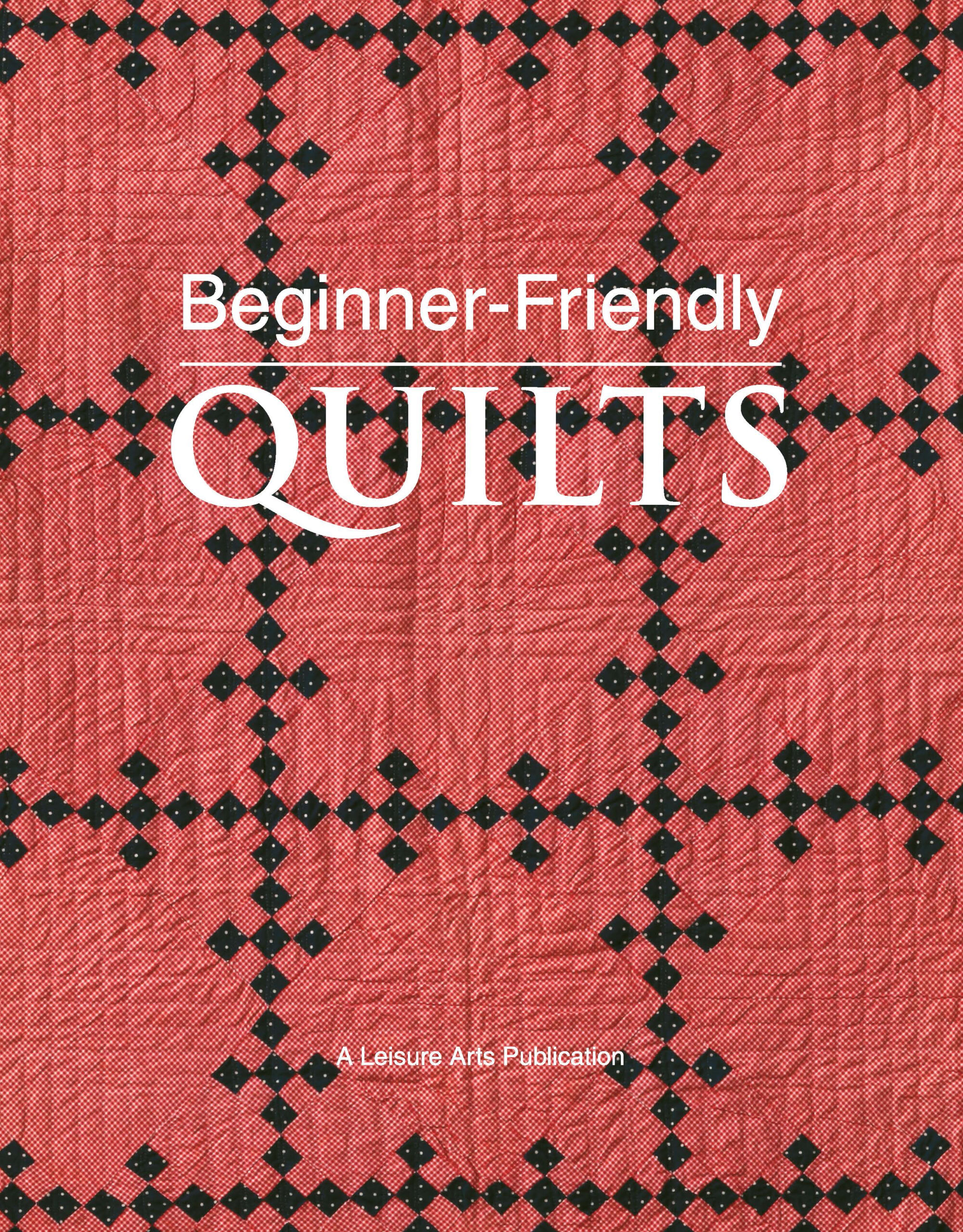 Leisure Arts BeginnerFriendly Quilts eBook