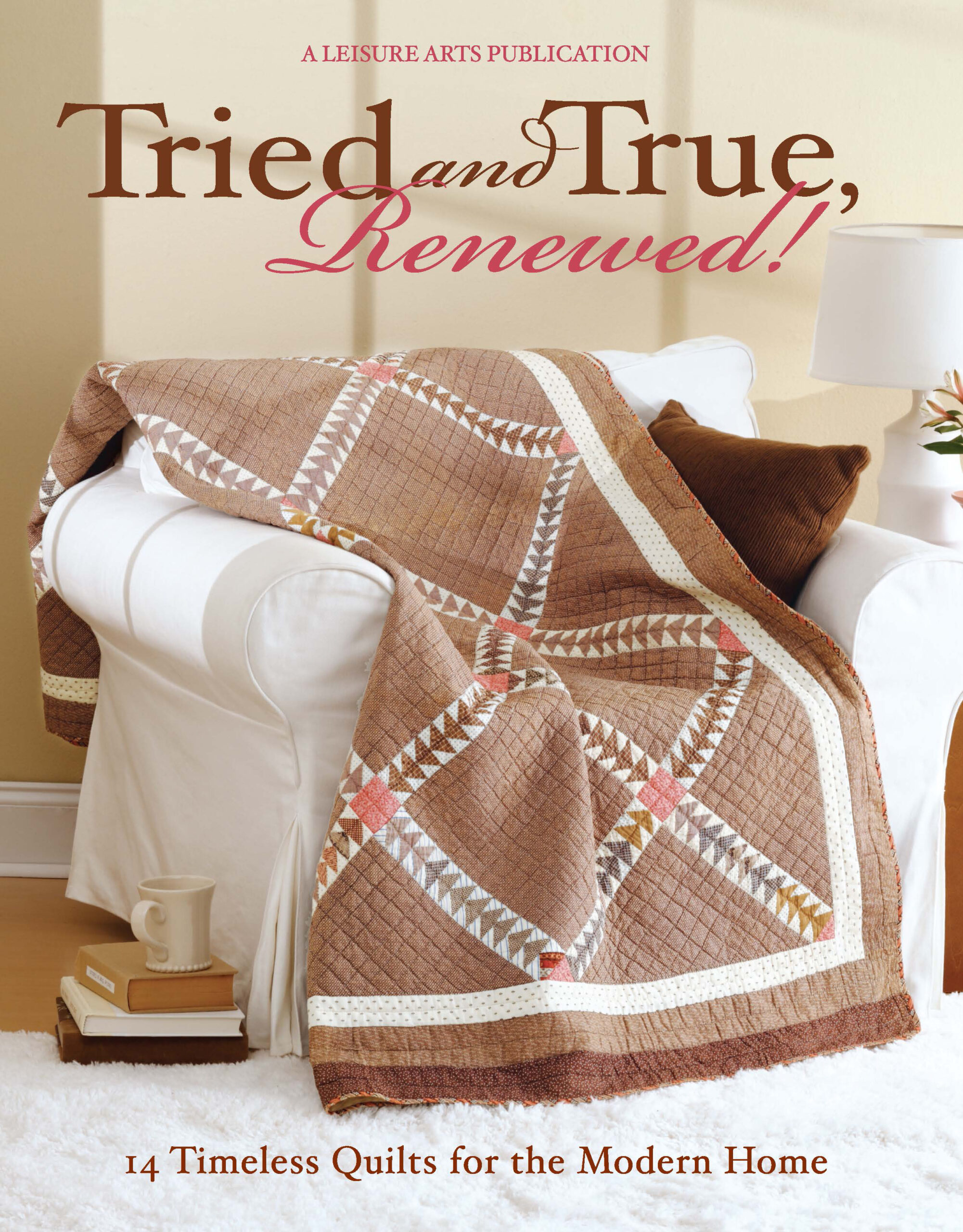 Leisure Arts Tried True Renewed eBook