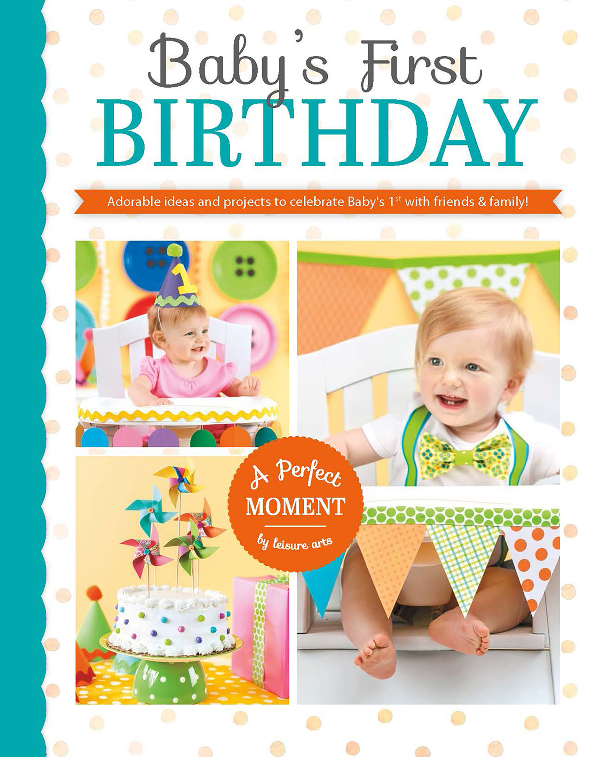 Leisure Arts Babys First Birthday eBook