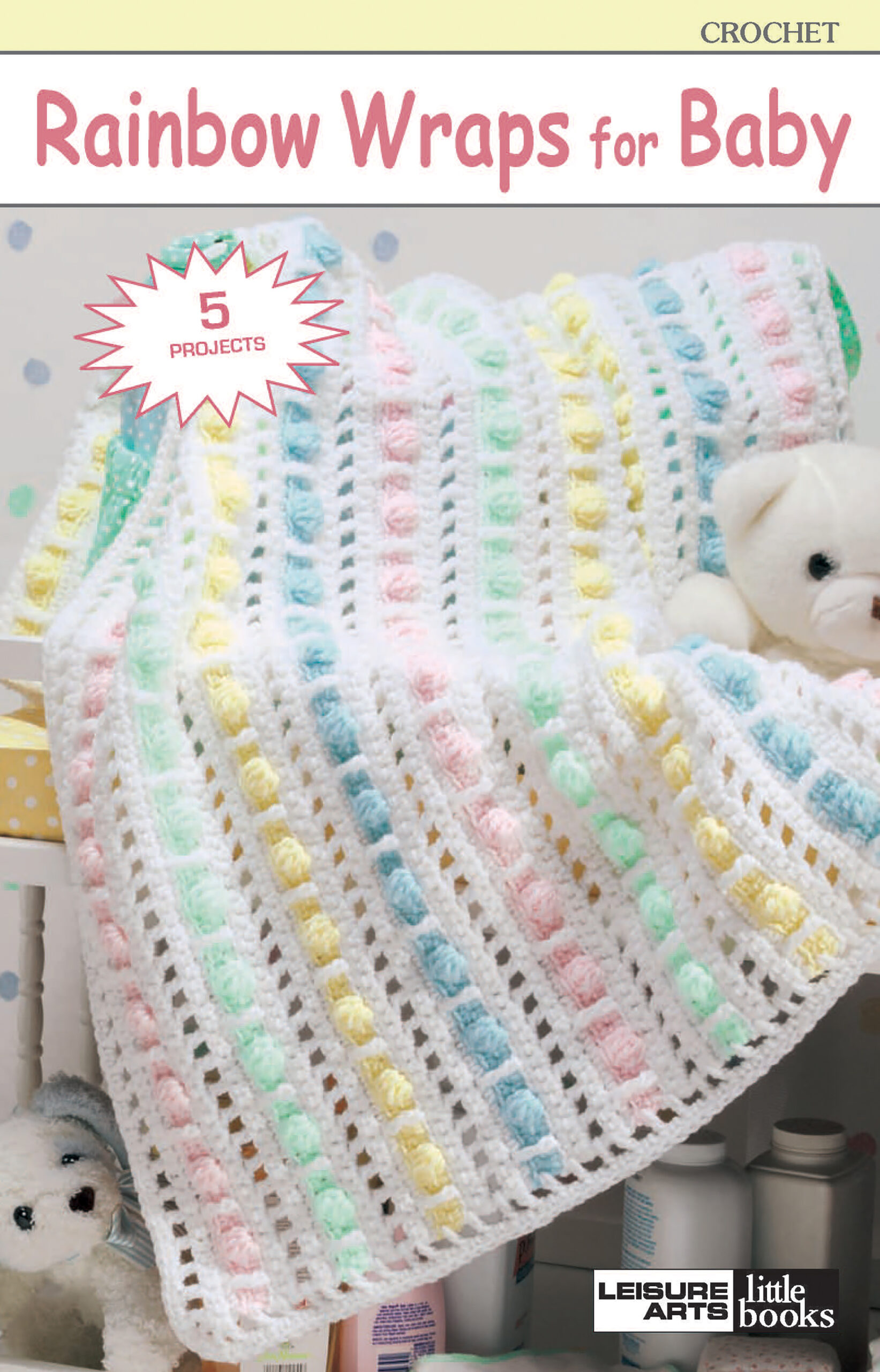 Leisure Arts eBook Rainbow Wraps For Baby