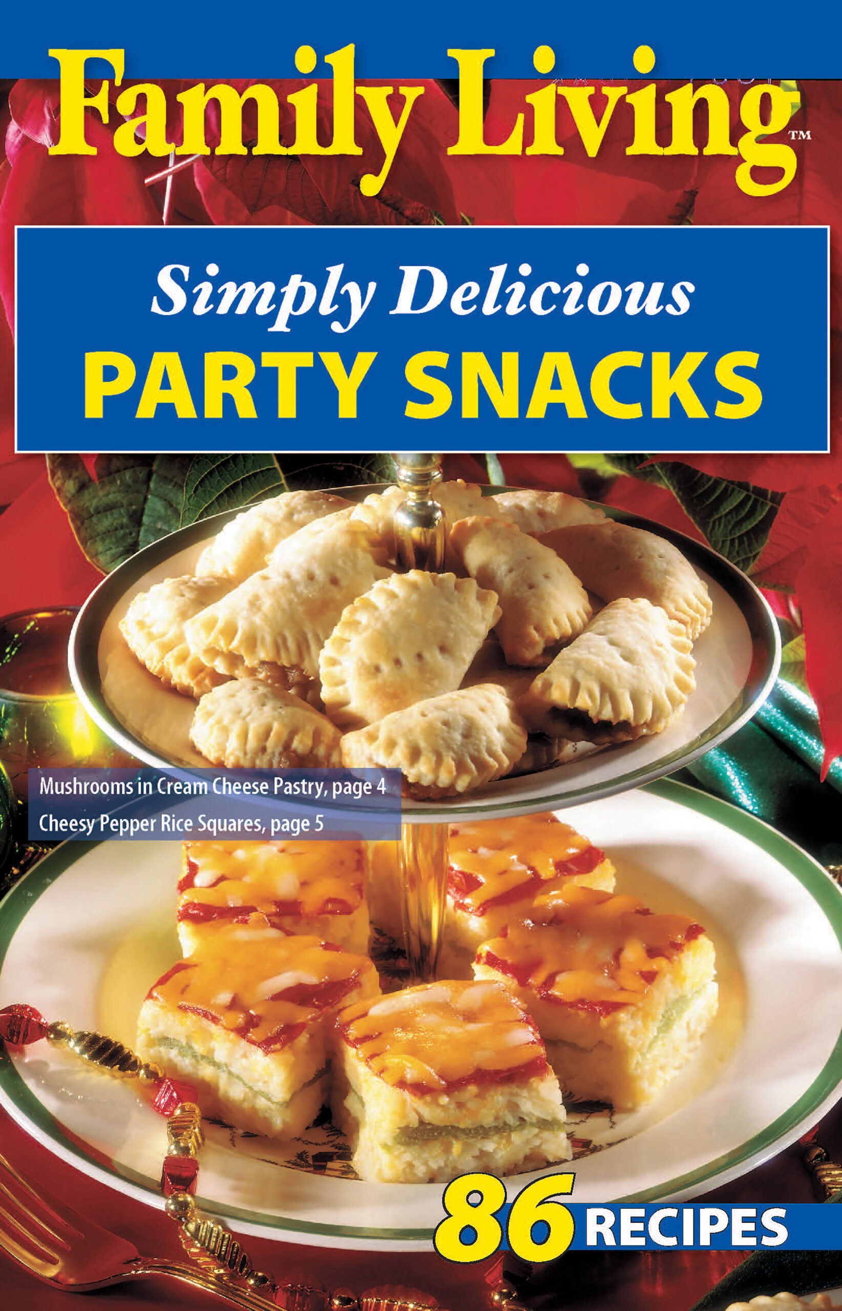 Leisure Arts eBook Family Living Simply Delicious Party Snacks