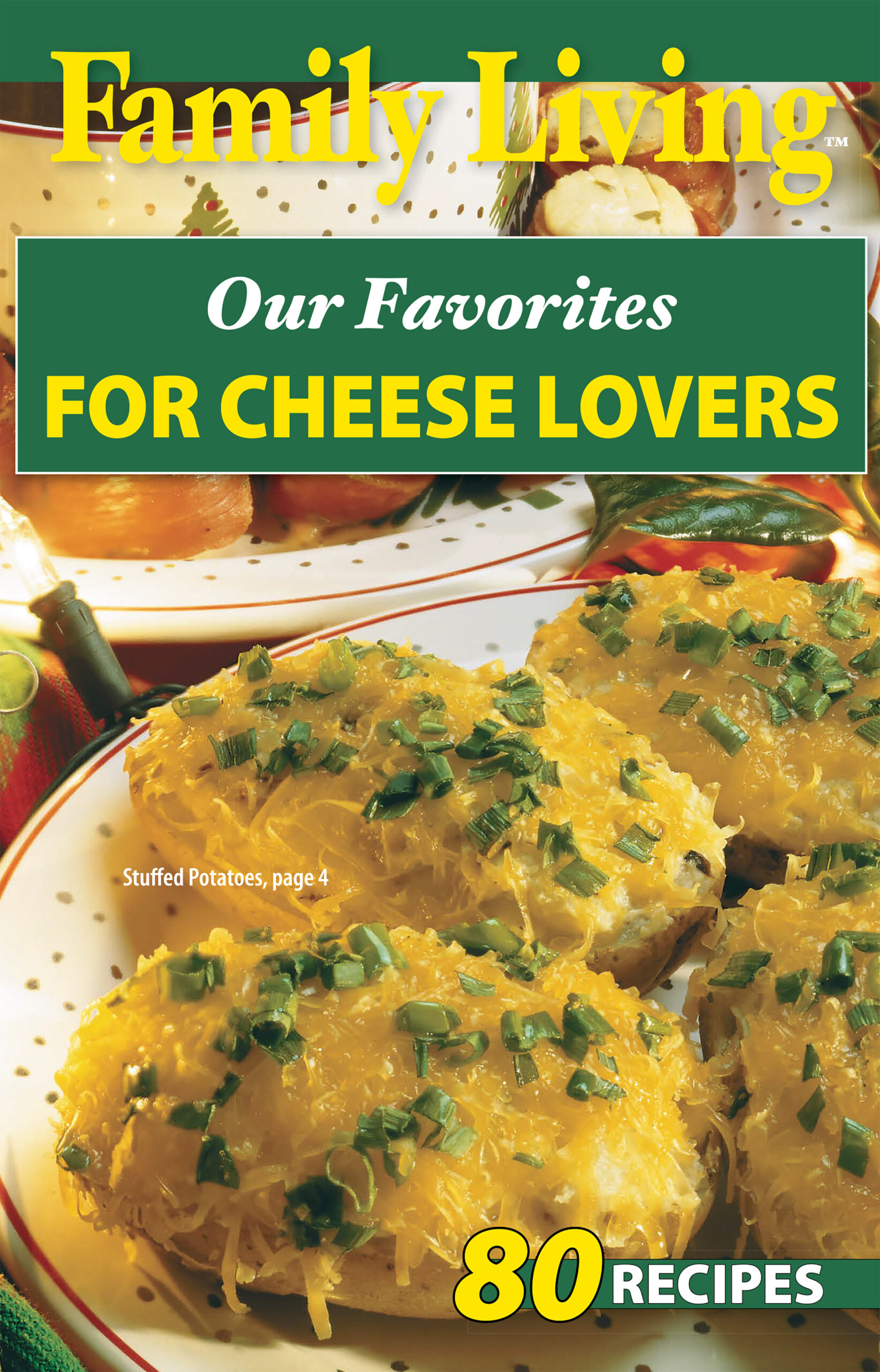 Leisure Arts eBook Family Living Our Favorites for Cheese Lovers
