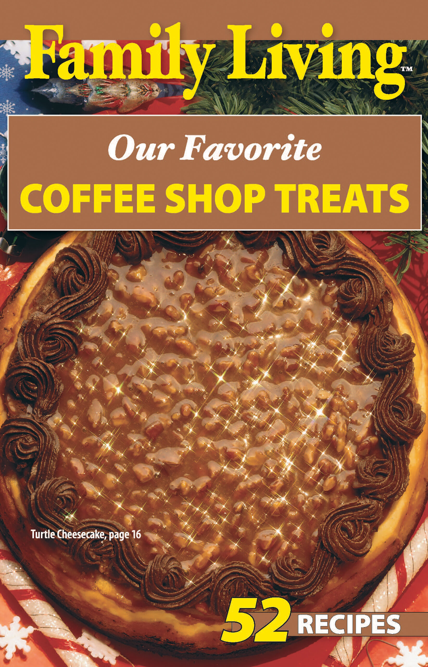 Leisure Arts eBook Family Living Our Favorite Coffee Shop Treats