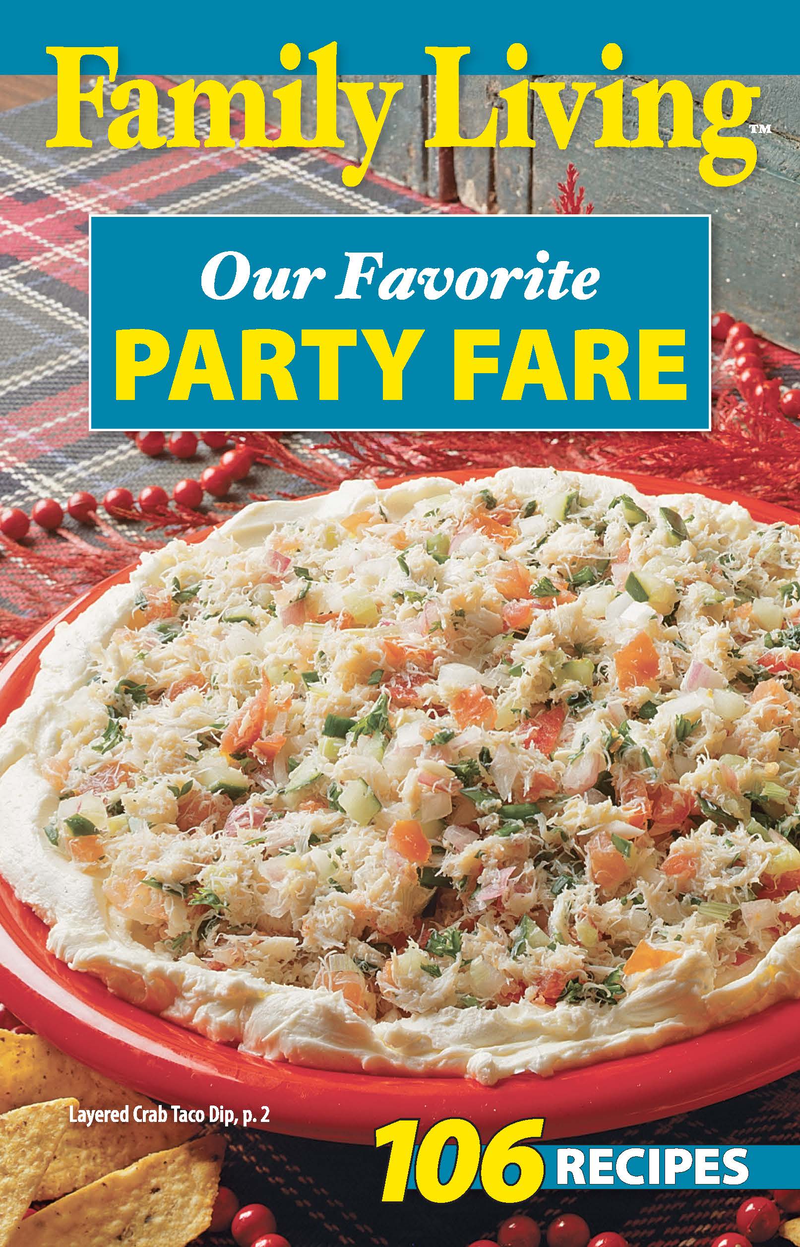 Leisure Arts Family Living Our Favorite Party Fare eBook