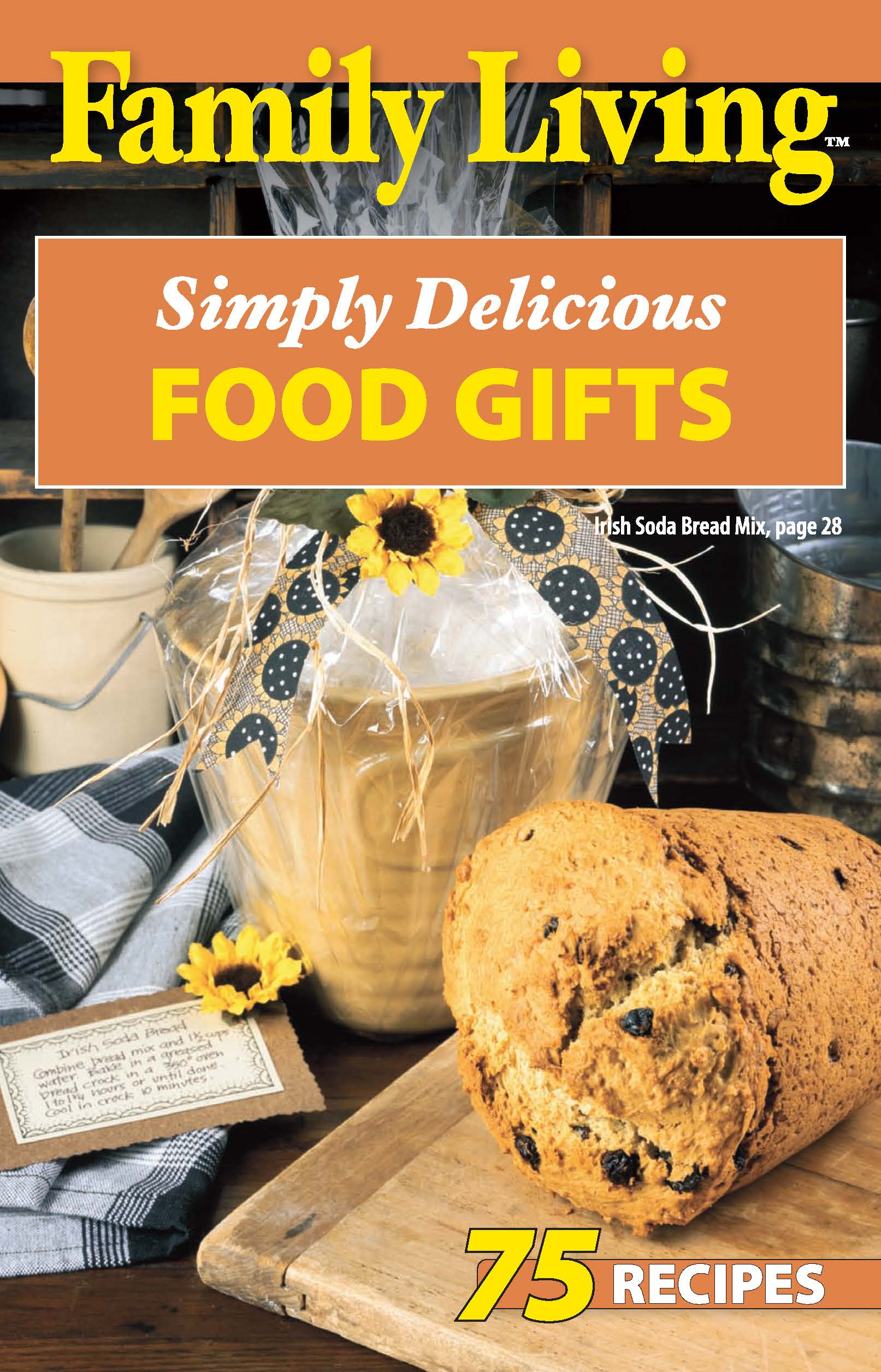 Leisure Arts Family Living Simply Delicious Food Gifts eBook