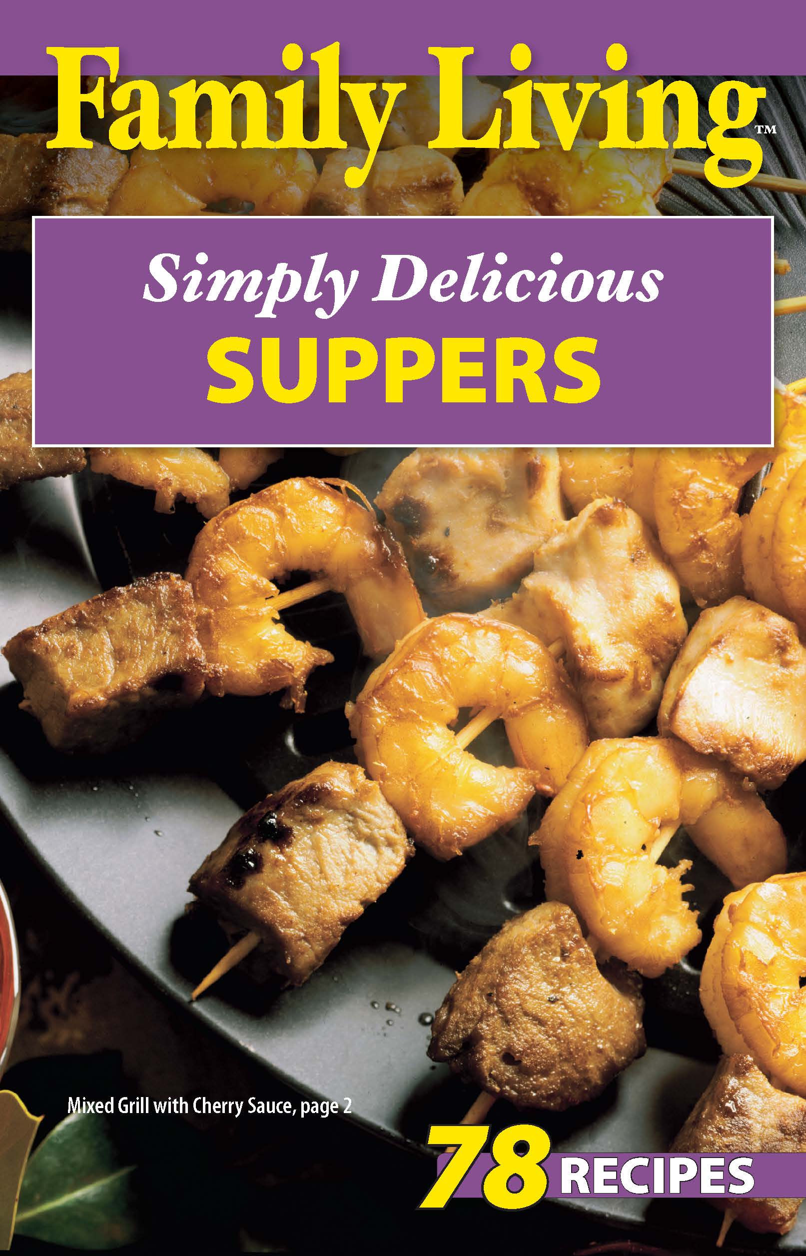 Leisure Arts Family Living Simply Delicious Suppers eBook