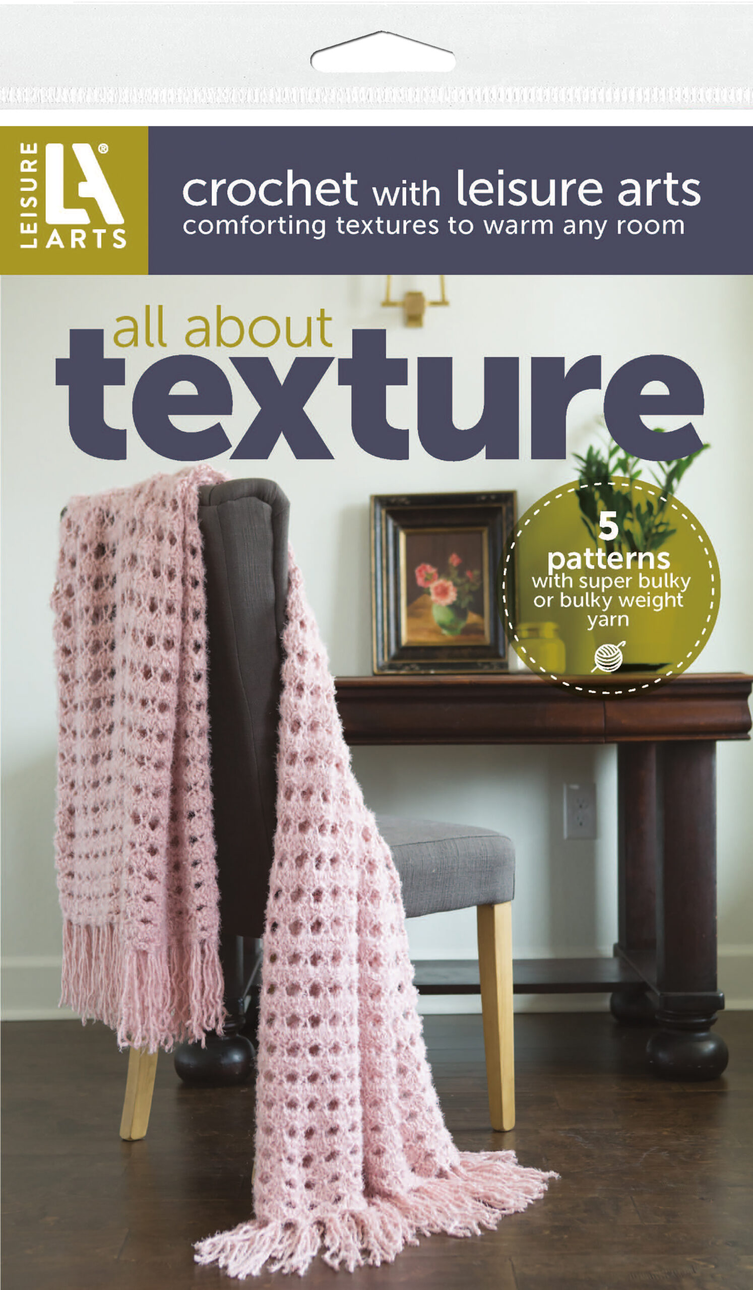 Leisure Arts All About Texture Crochet Pattern