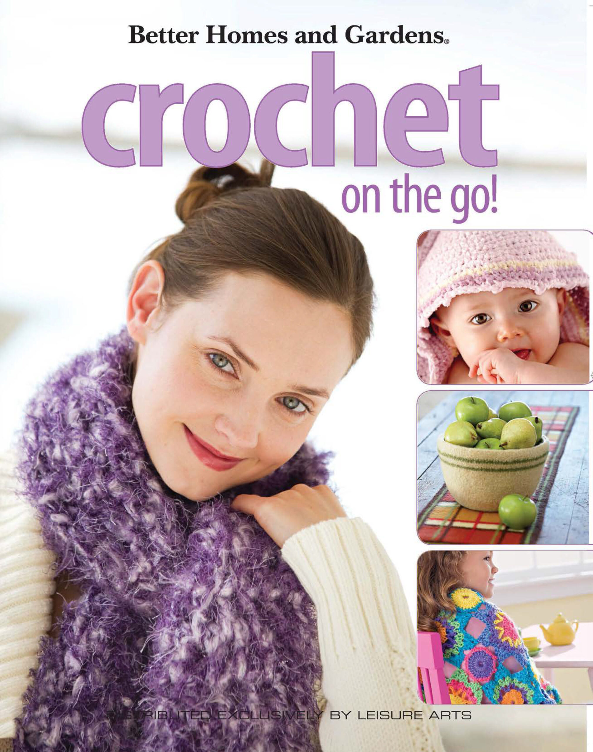 Better Homes and Gardens Crochet On The Go