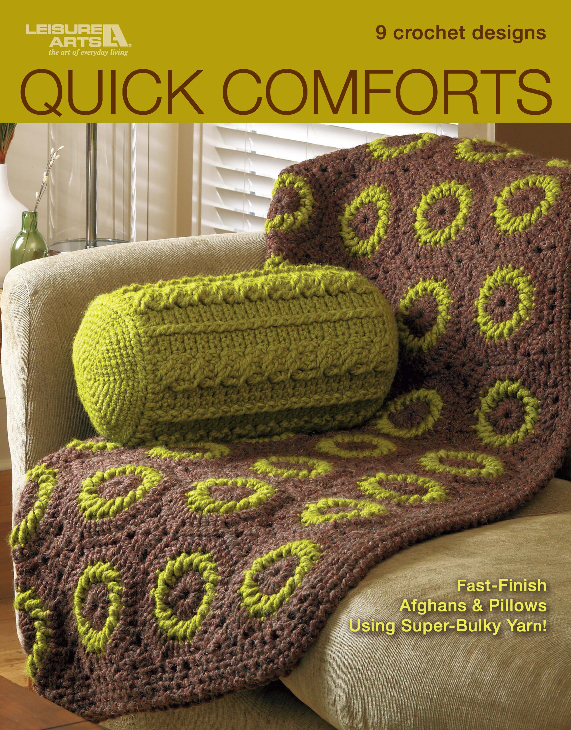 Quick Comforts Crochet