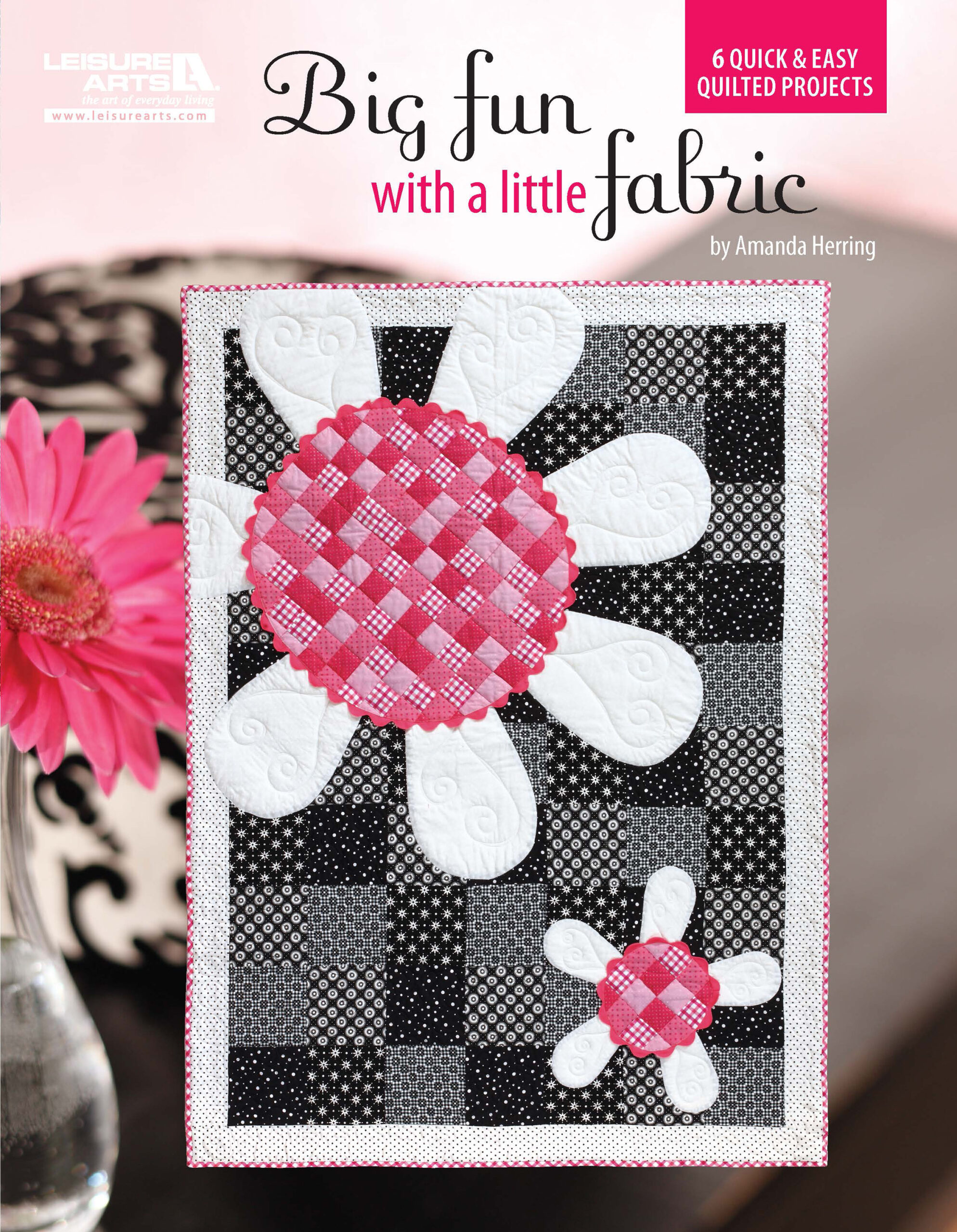 Big Fun With A Little Fabric