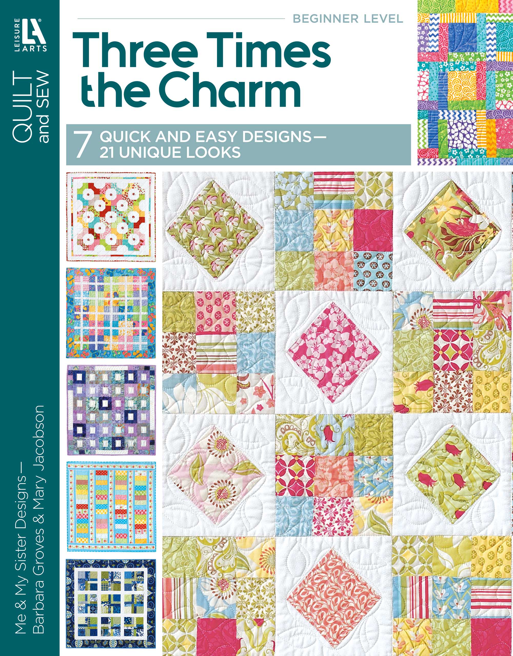Three Times The Charm Quilt