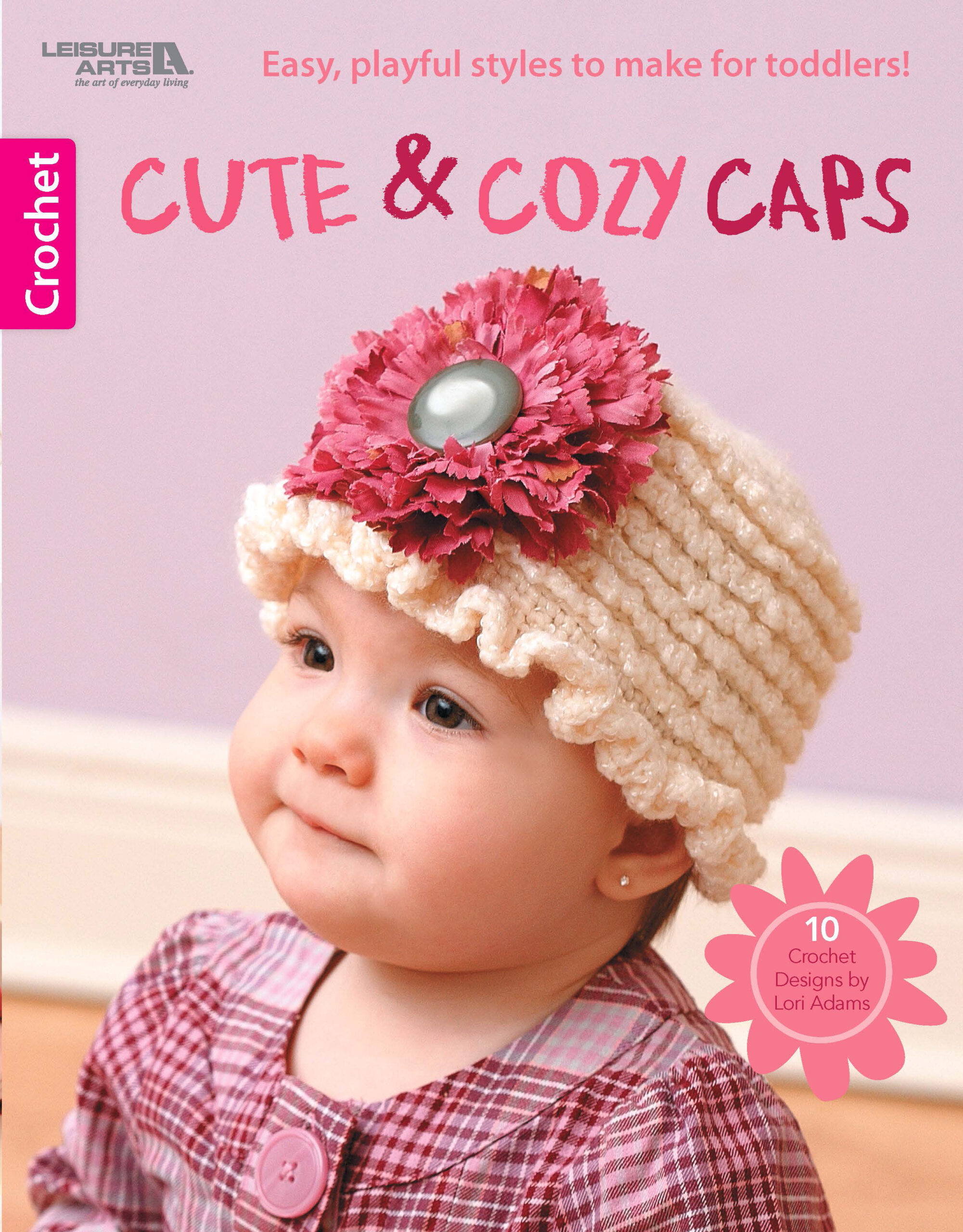Cute & Cozy Caps Crochet