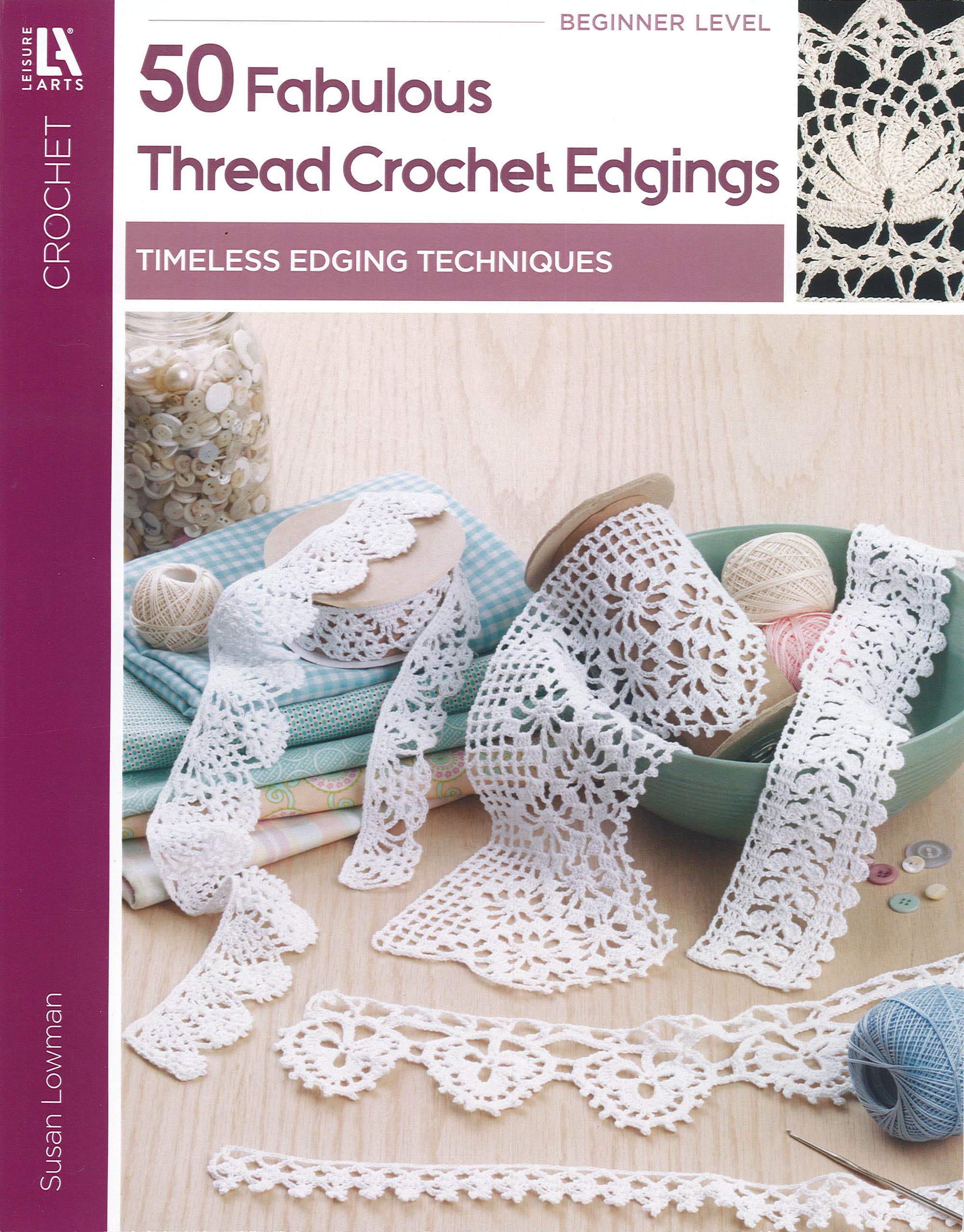 Crochet 50 Fabulous Thread Crochet Edgings