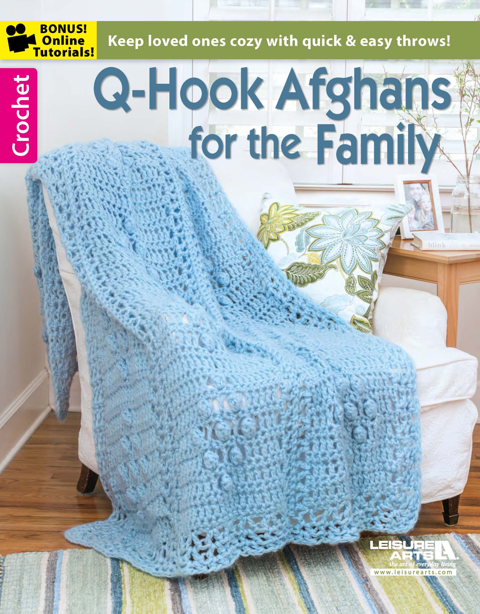 Q-Hook Afghans For The Family Crochet
