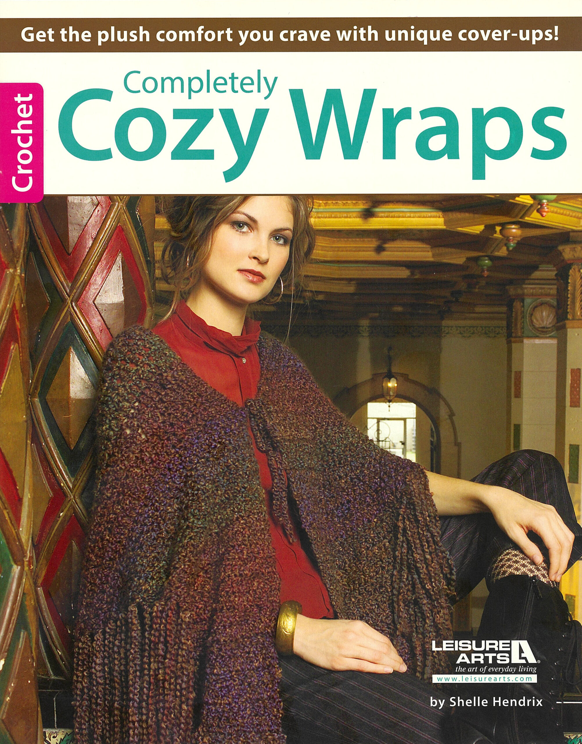 Completely Cozy Wraps Crochet