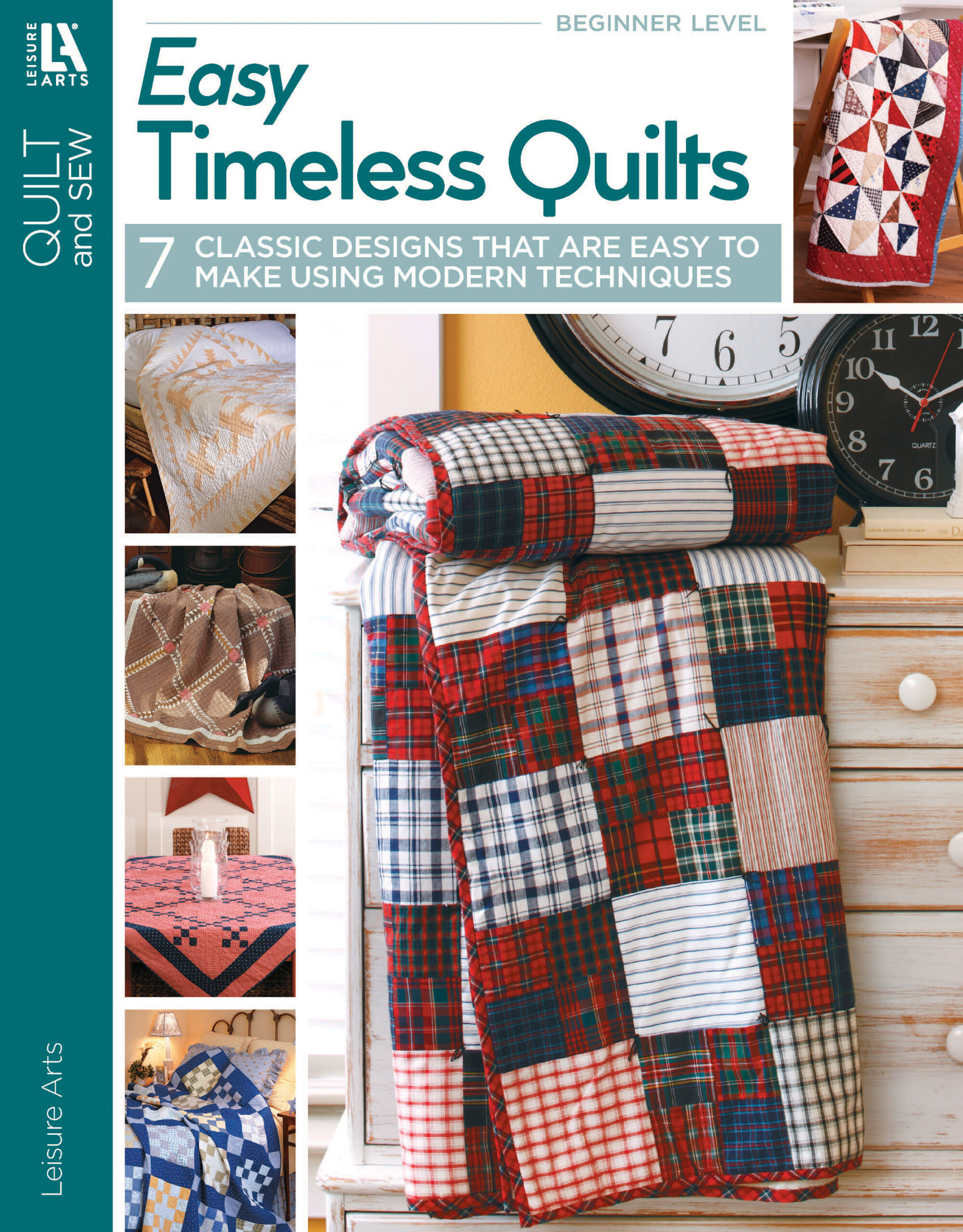 Easy Timeless Quilts