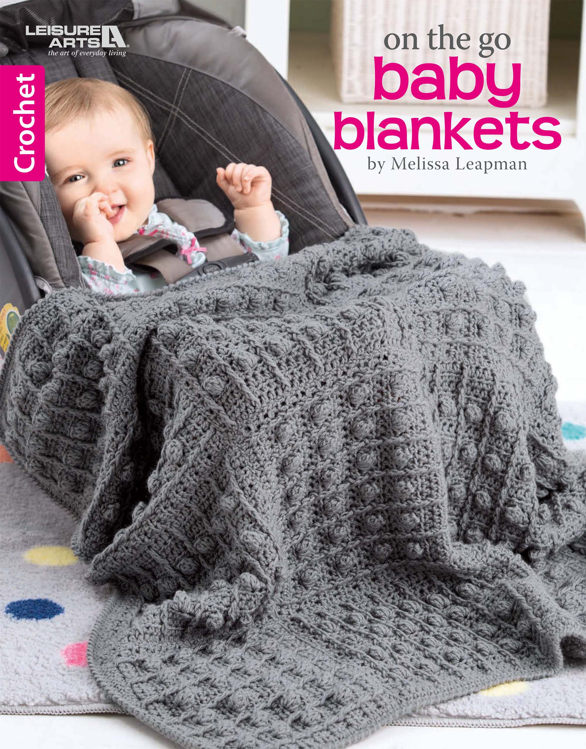 Crochet On The Go Baby Blankets