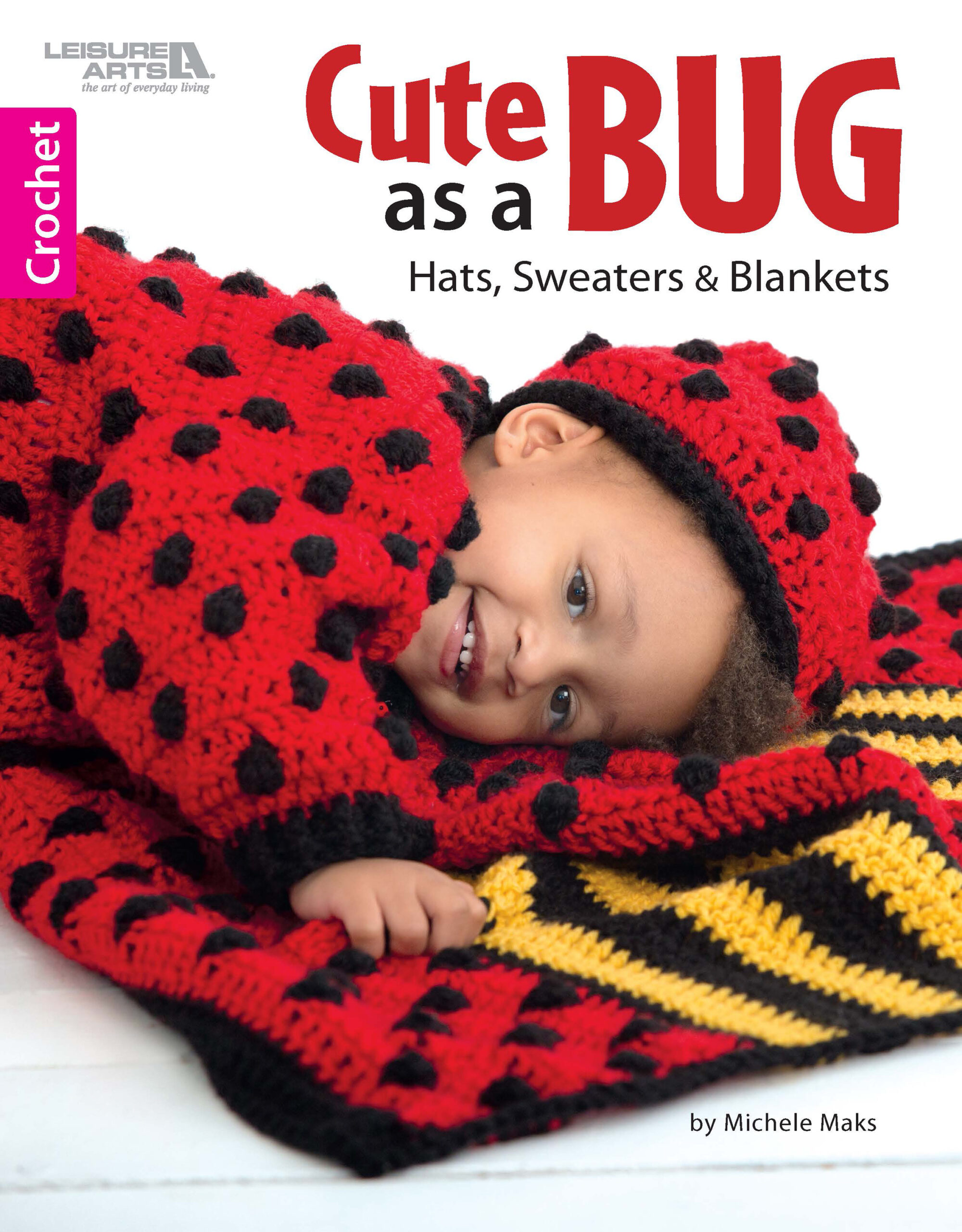Cute As A Bug Crochet