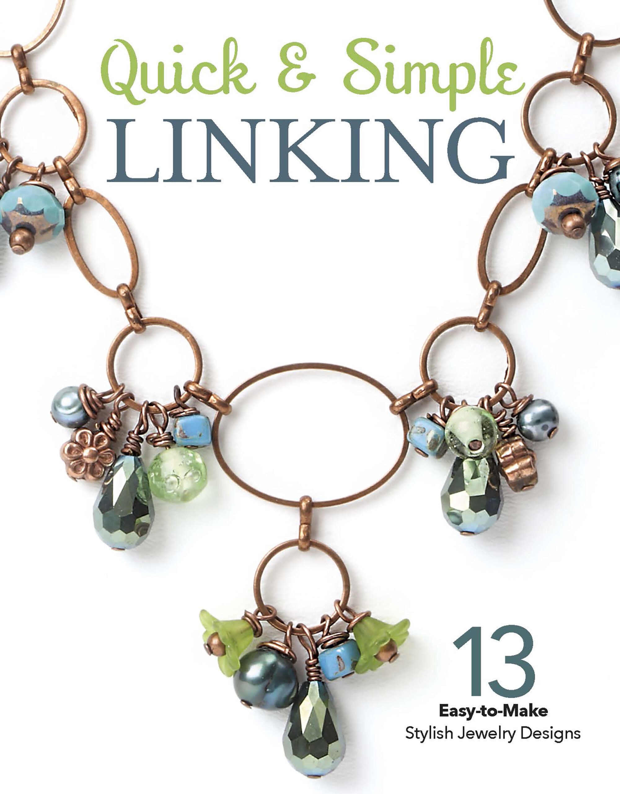 Crafts Quick & Simple Linking