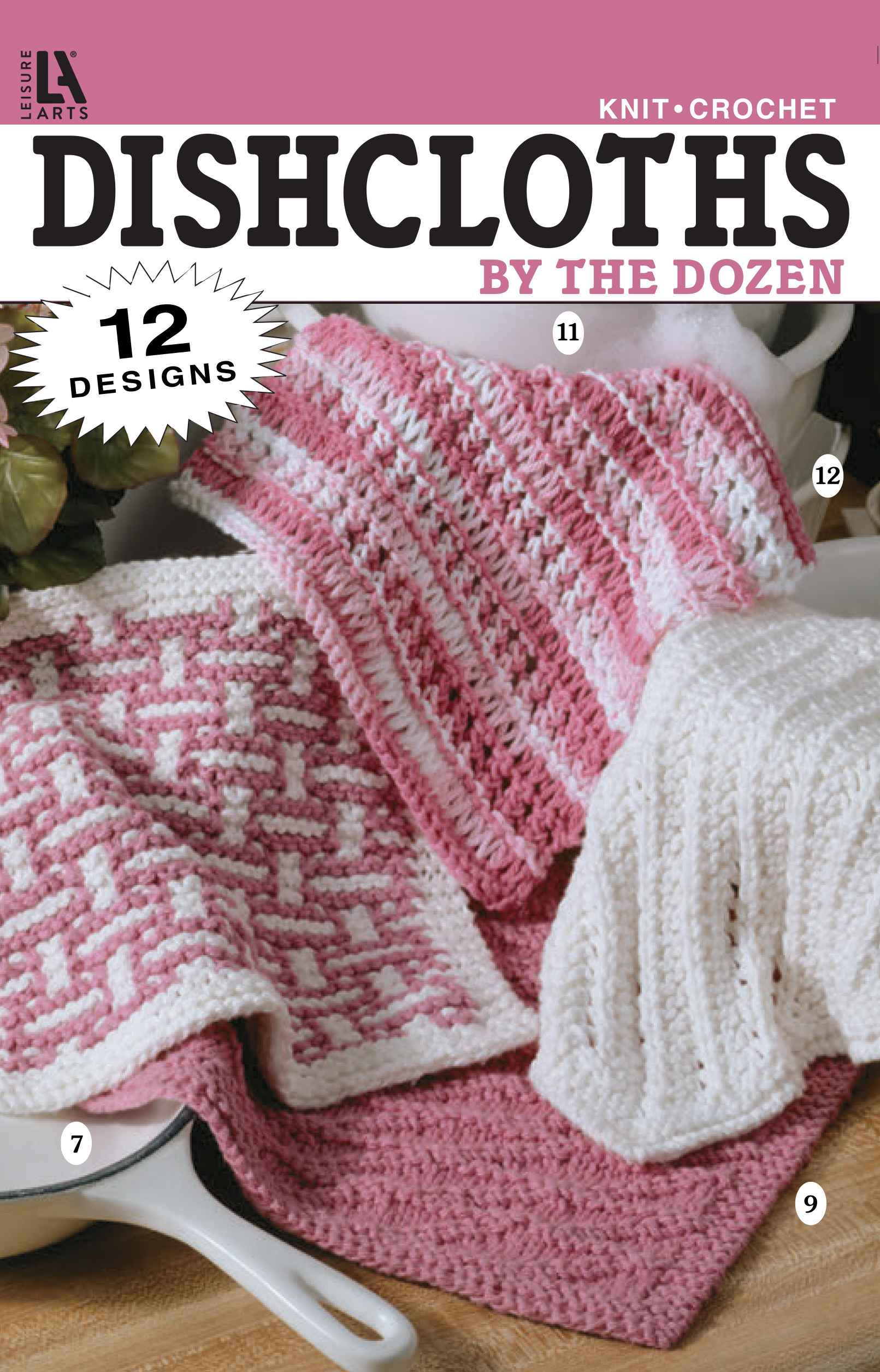 Dishcloths By The Dozens Knit & Crochet
