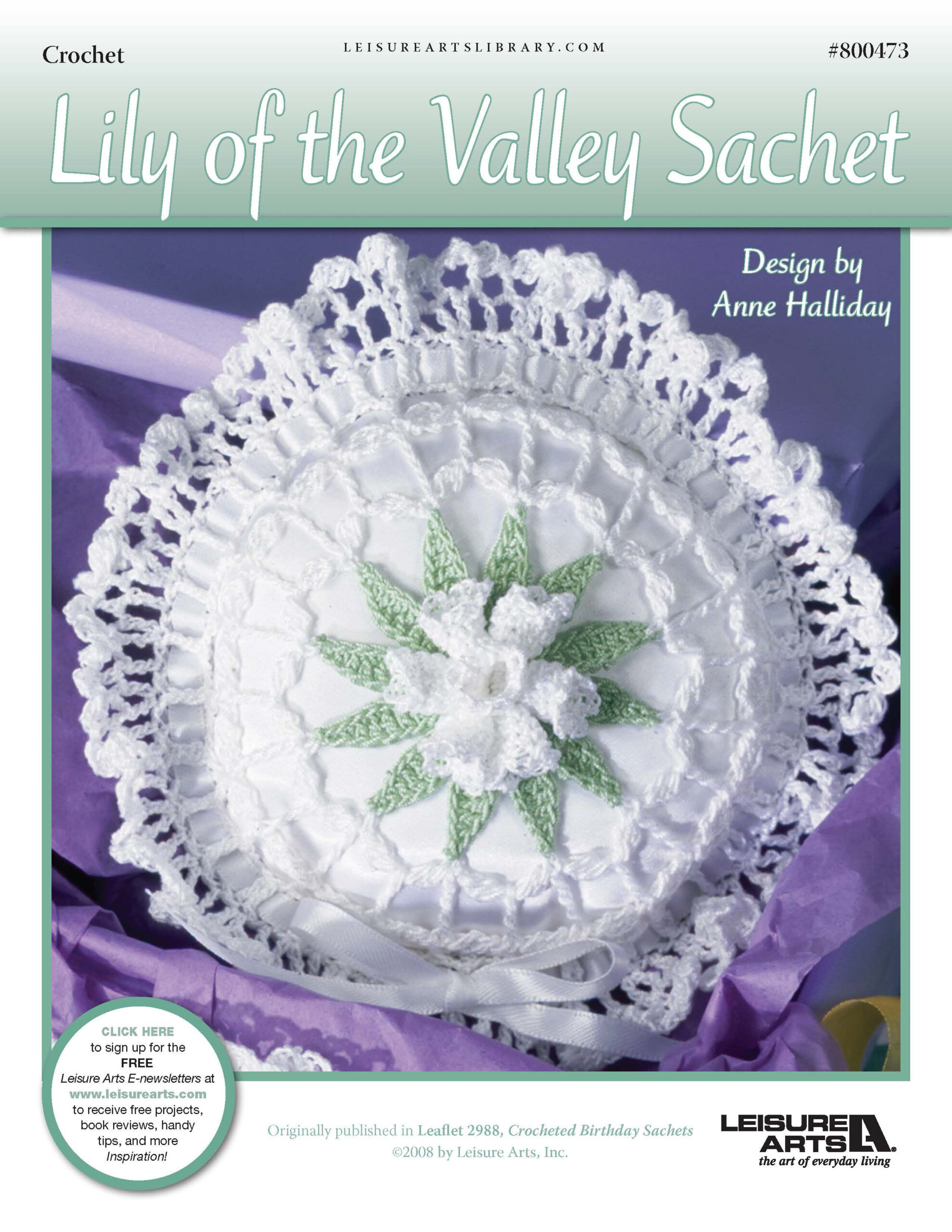 Leisure Arts Crocheted Birthday Sachets Lily Of The Valley ePattern