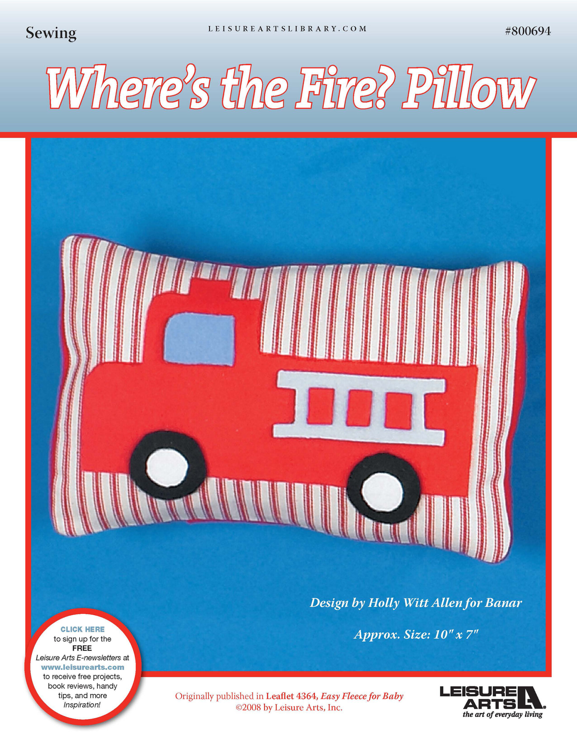 Leisure Arts Easy Fleece For Baby Wheres The Fire Pillow Sewing ePattern