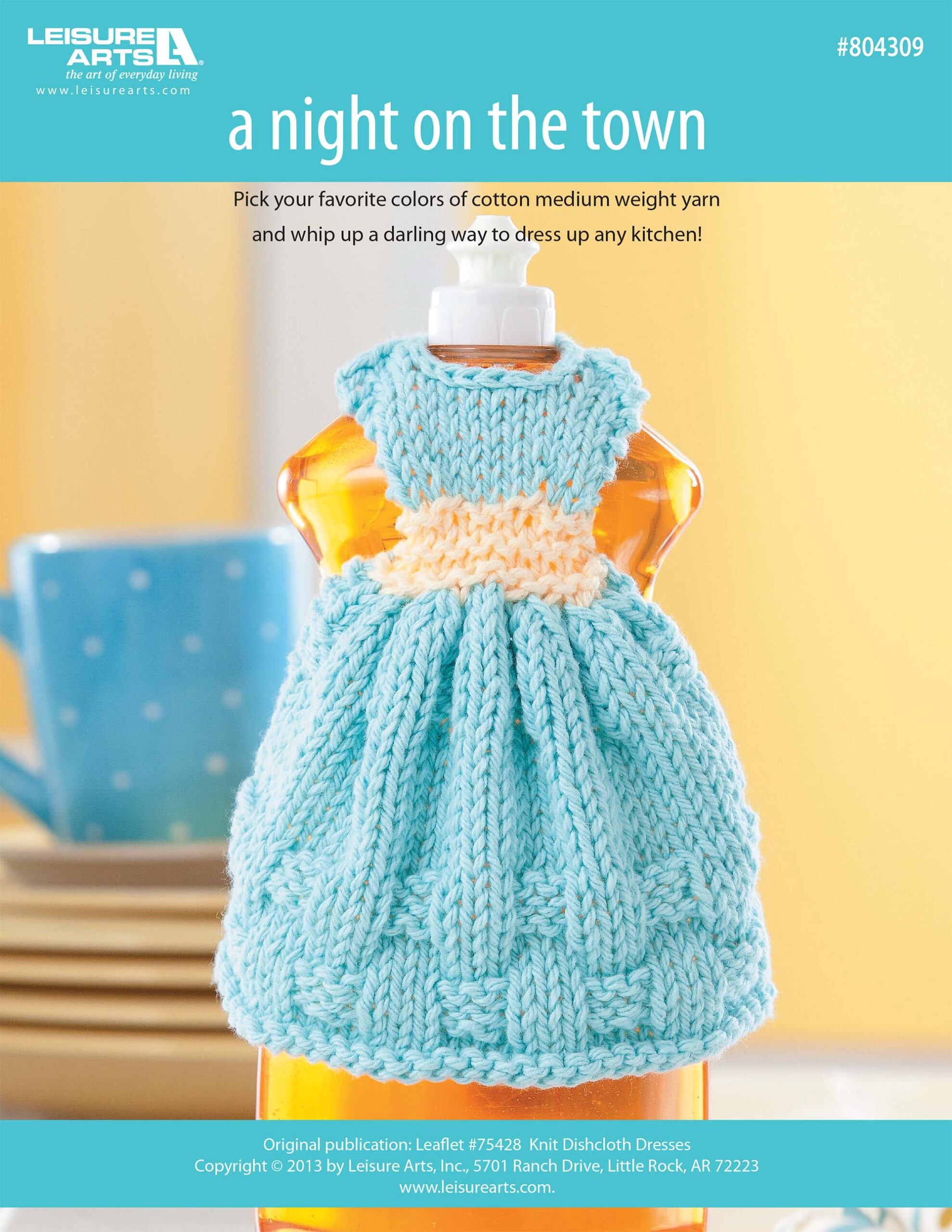 Leisure Arts Dishcloth Dresses Night On The Town Knit ePattern