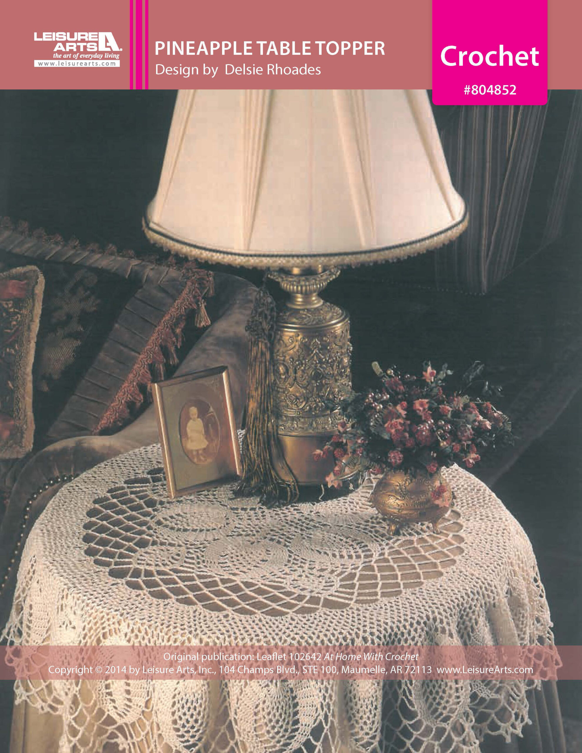 Leisure Arts Home With Crochet Pineapple Table Topper ePattern