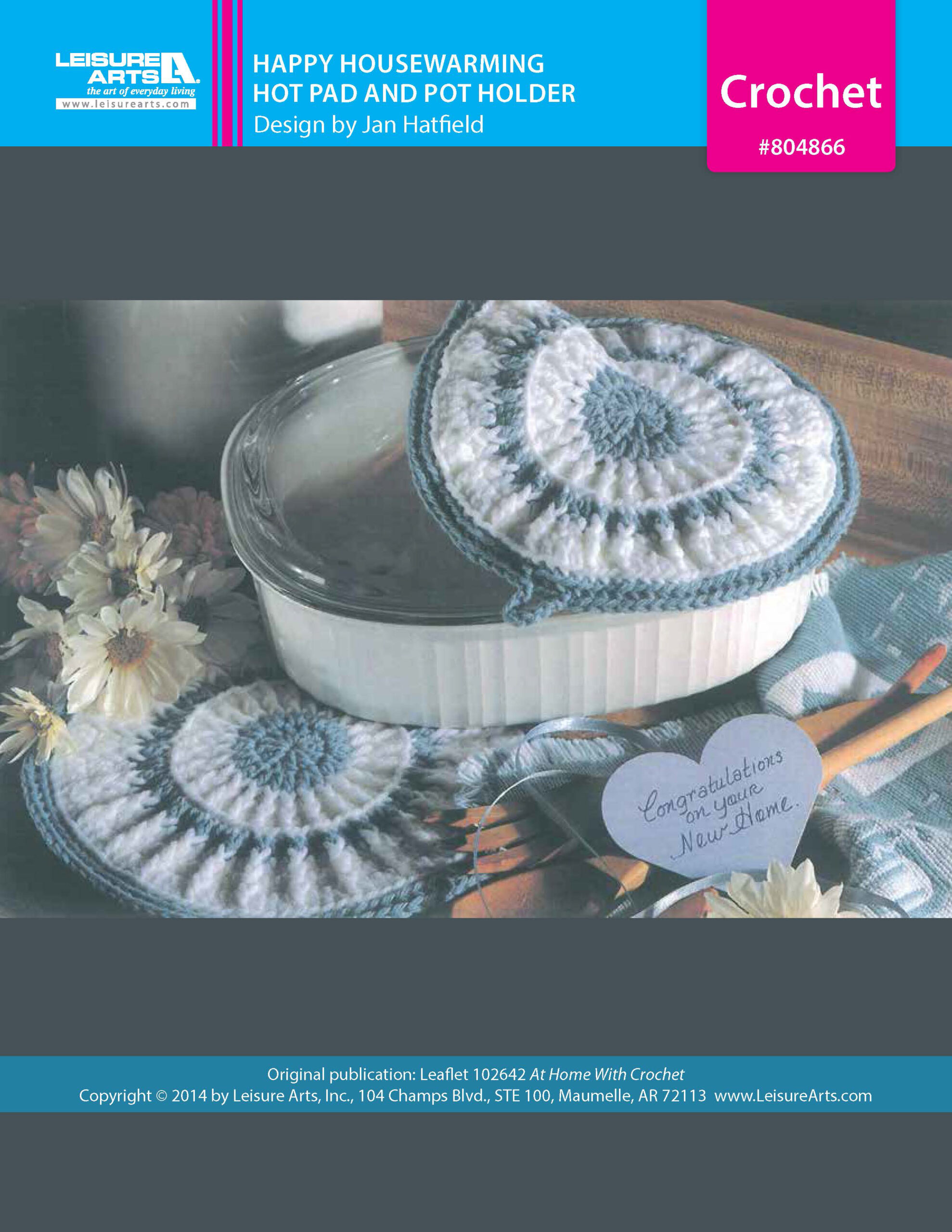 Leisure Arts Home With Crochet Happy Housewarming Hot Pad and Pot Holder ePattern