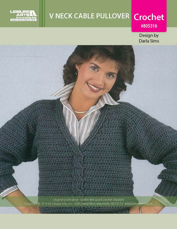 Leisure Arts Quick Crochet Sweaters V Neck Cable Pullover Crochet ePattern