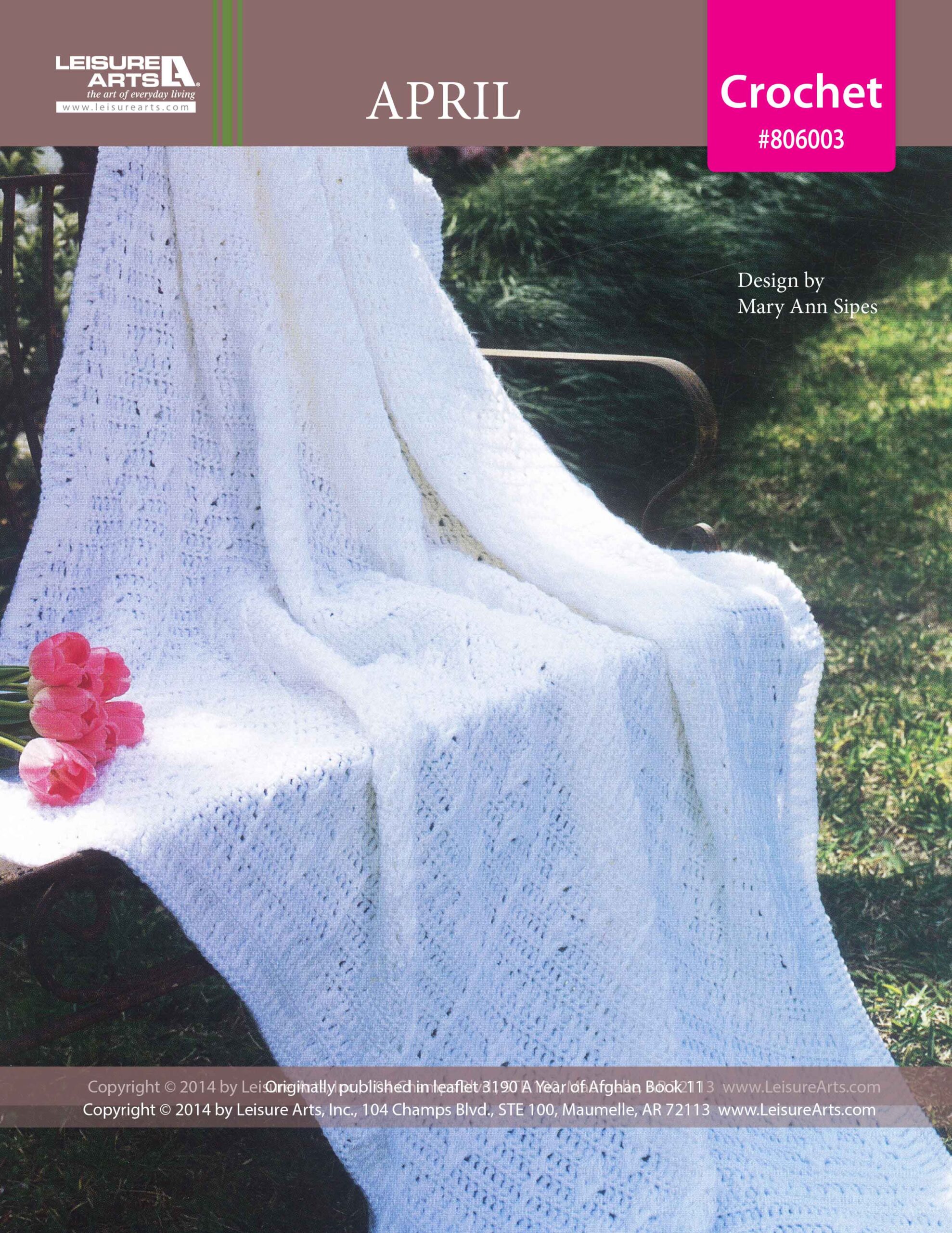 Leisure Arts A Year of Afghans Book 11 April Crochet ePattern