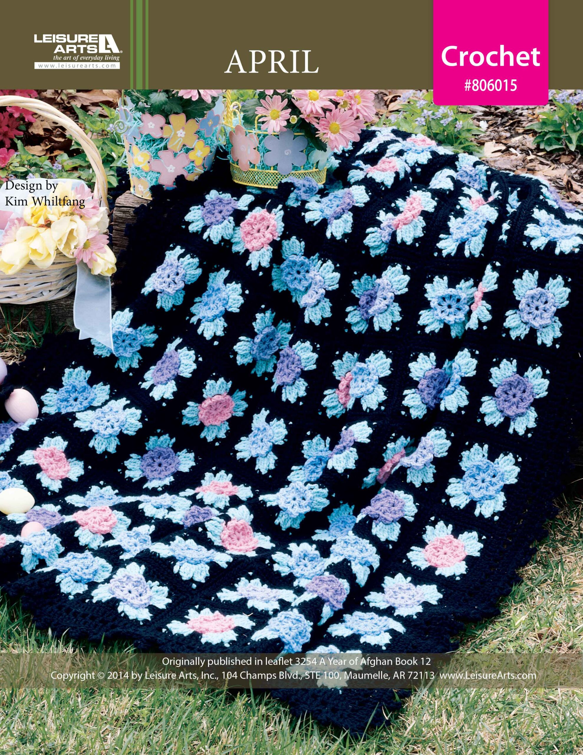 Leisure Arts A Year of Afghans Book 12 April Crochet ePattern