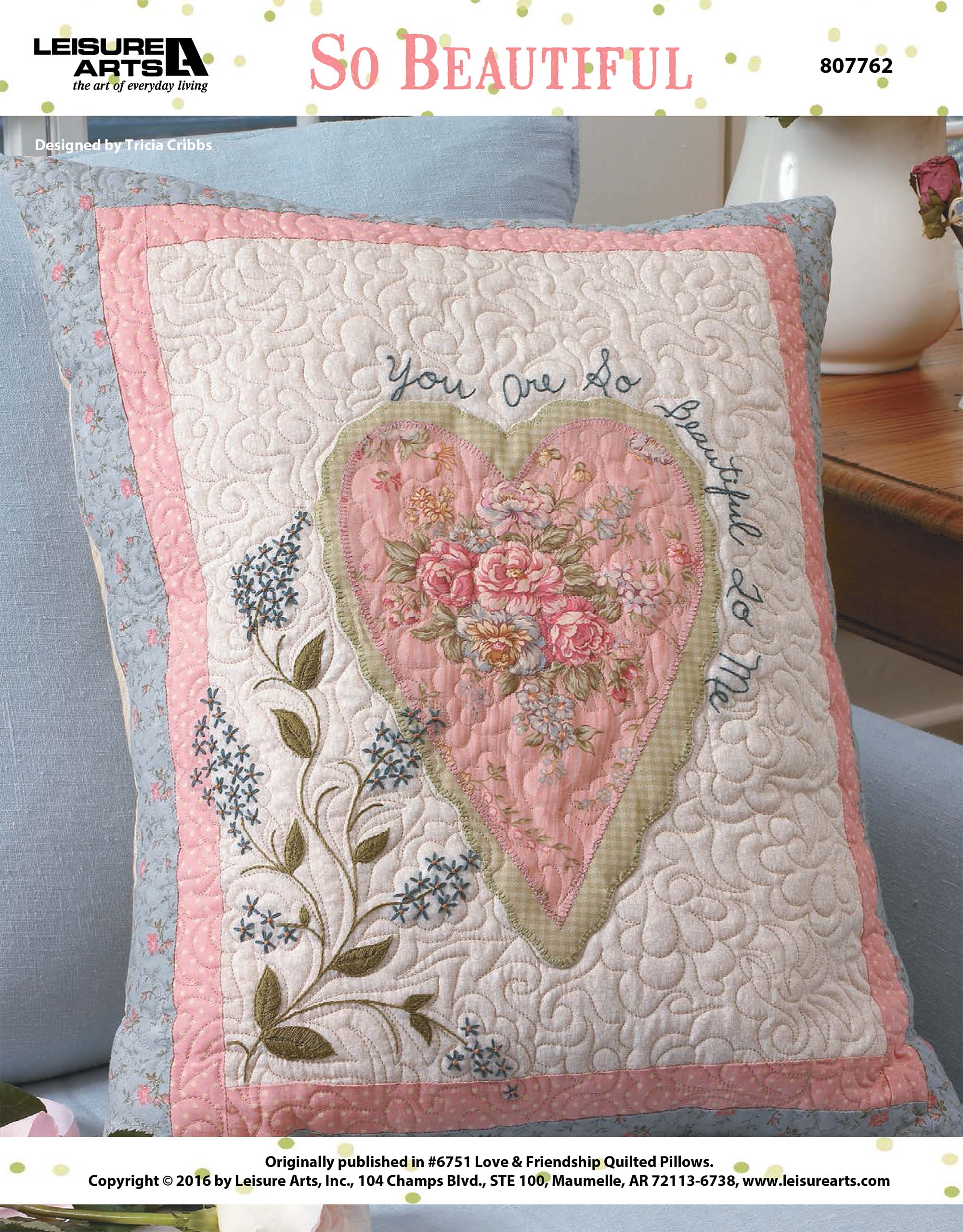 Leisure Arts Love Friendship Quilted Pillows So Beautiful Quilt ePattern